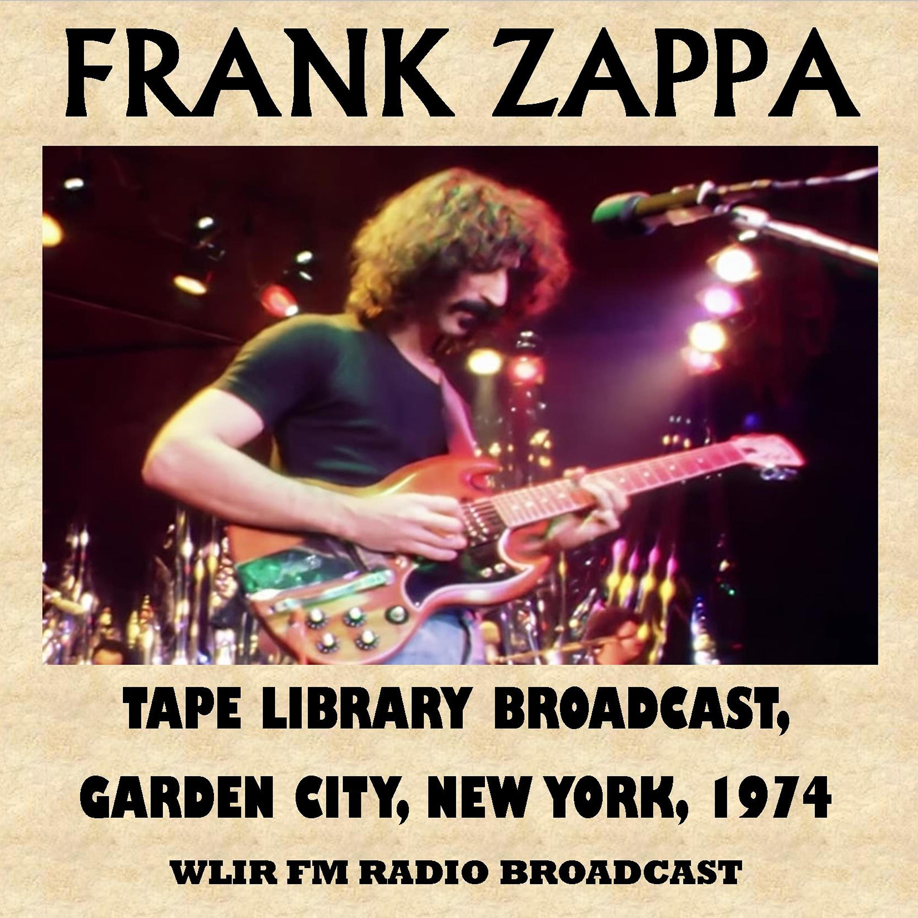Постер альбома Tape Library Broadcast, Garden City, New York, 1974 (Fm Radio Broadcast)