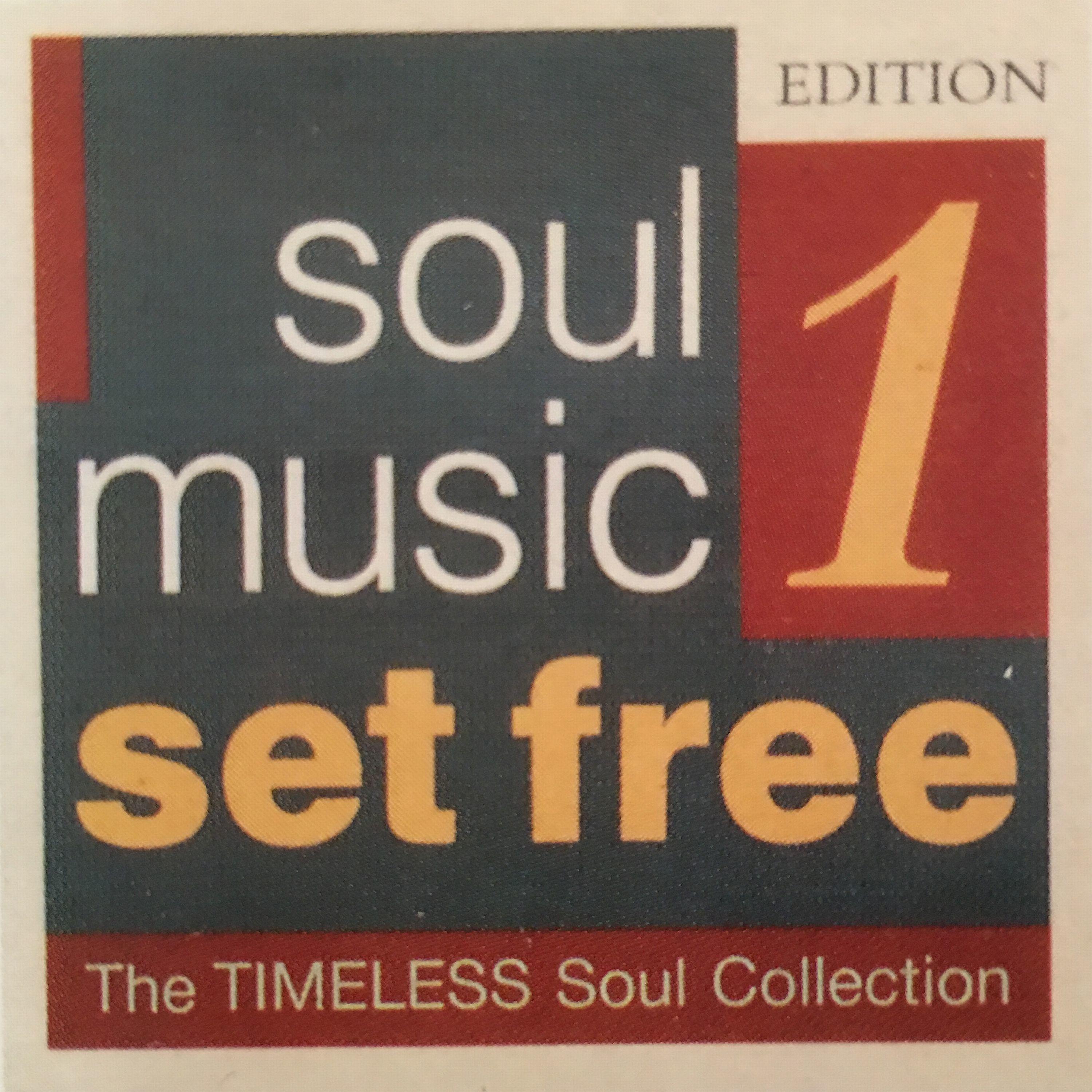 Постер альбома Soul Music Set Free, Vol. 1