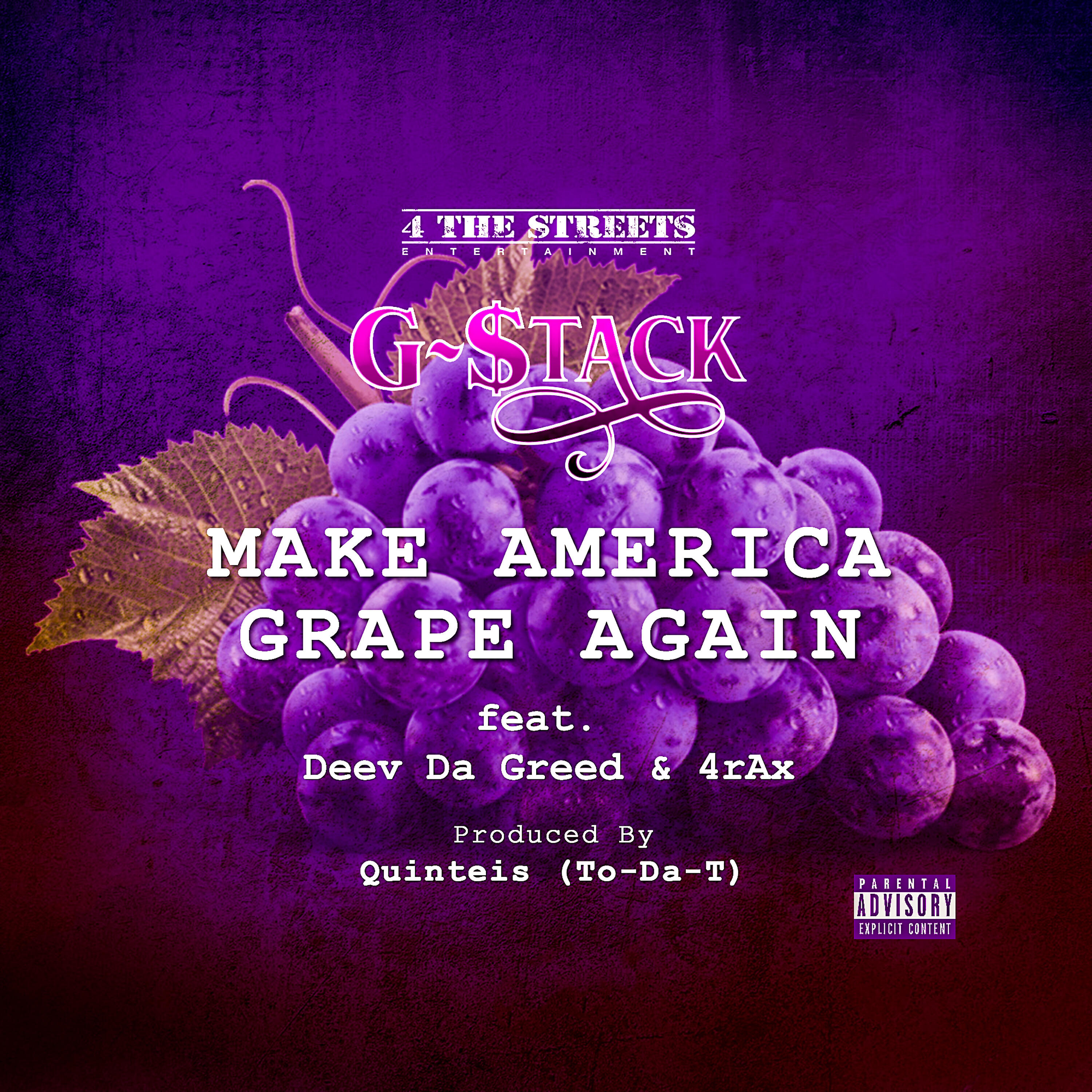 Deev Da Greed - Make America Grape Again