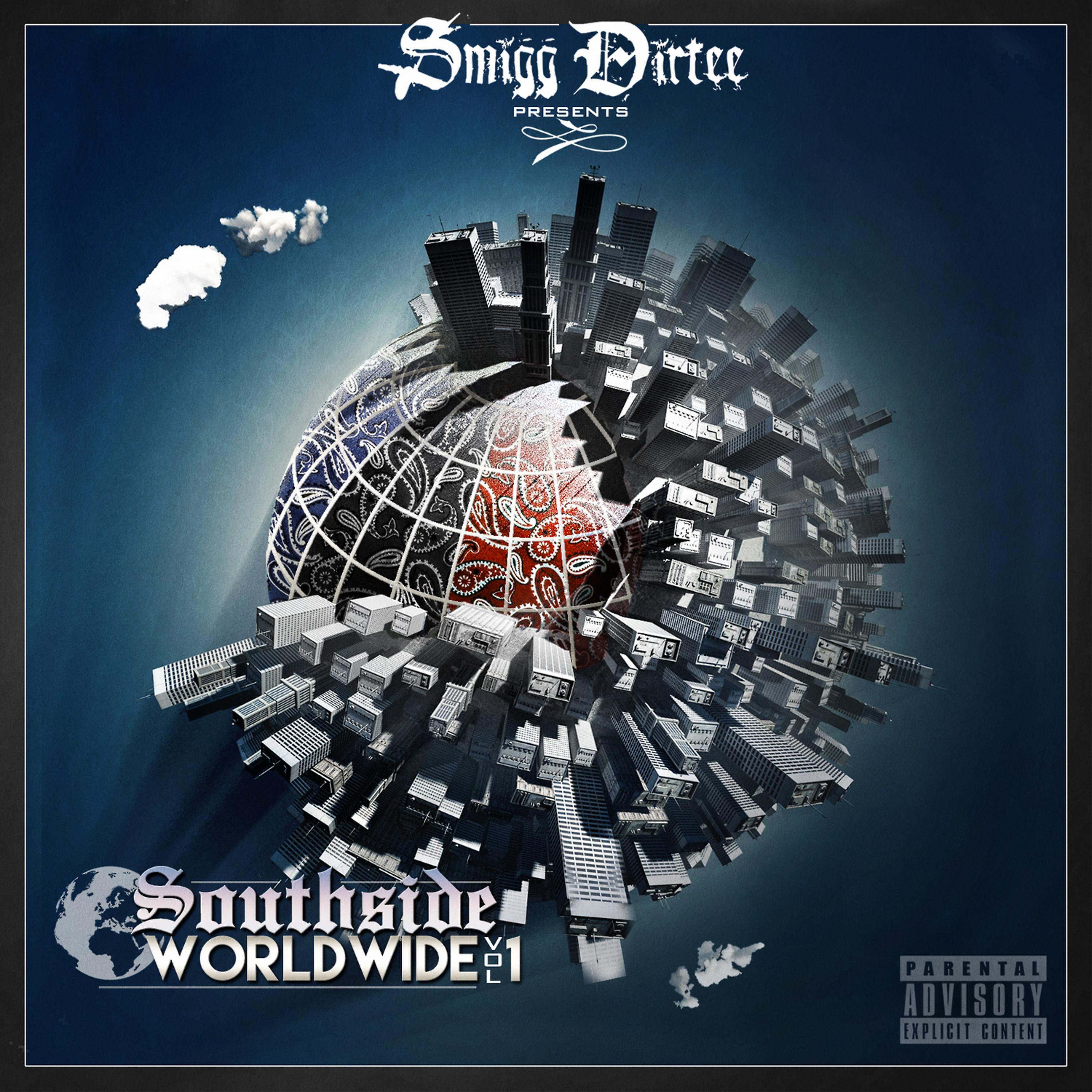 Постер альбома Smigg Dirtee Presents Southside Worldwide, Vol. 1