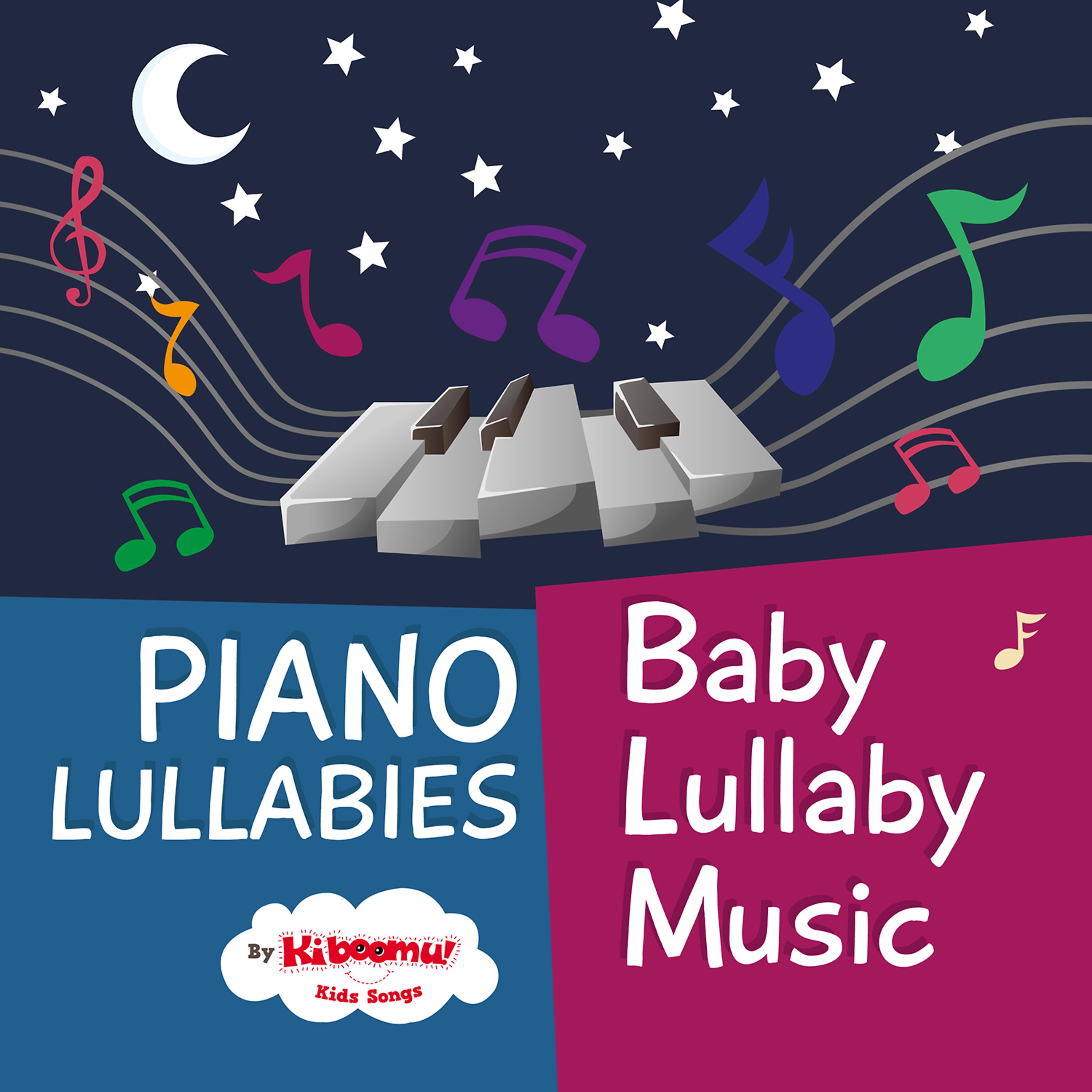 Постер альбома Piano Lullabies: Baby Lullaby Music