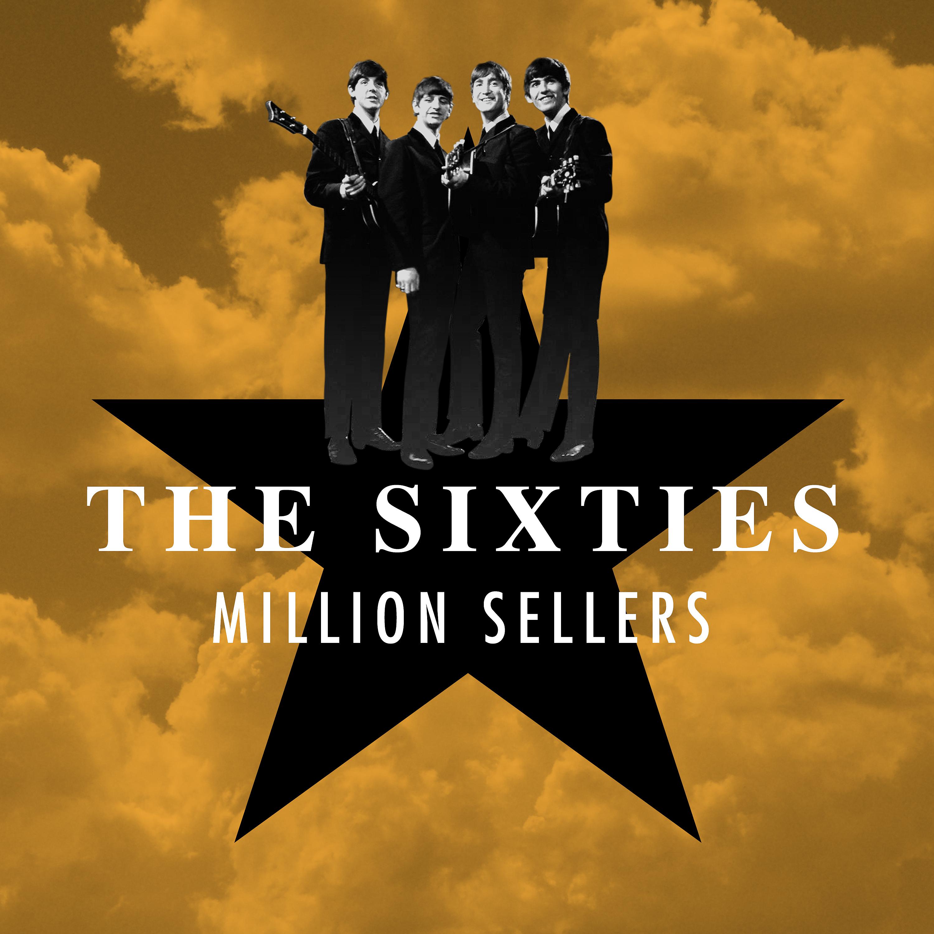 Постер альбома The Sixties - Million Sellers