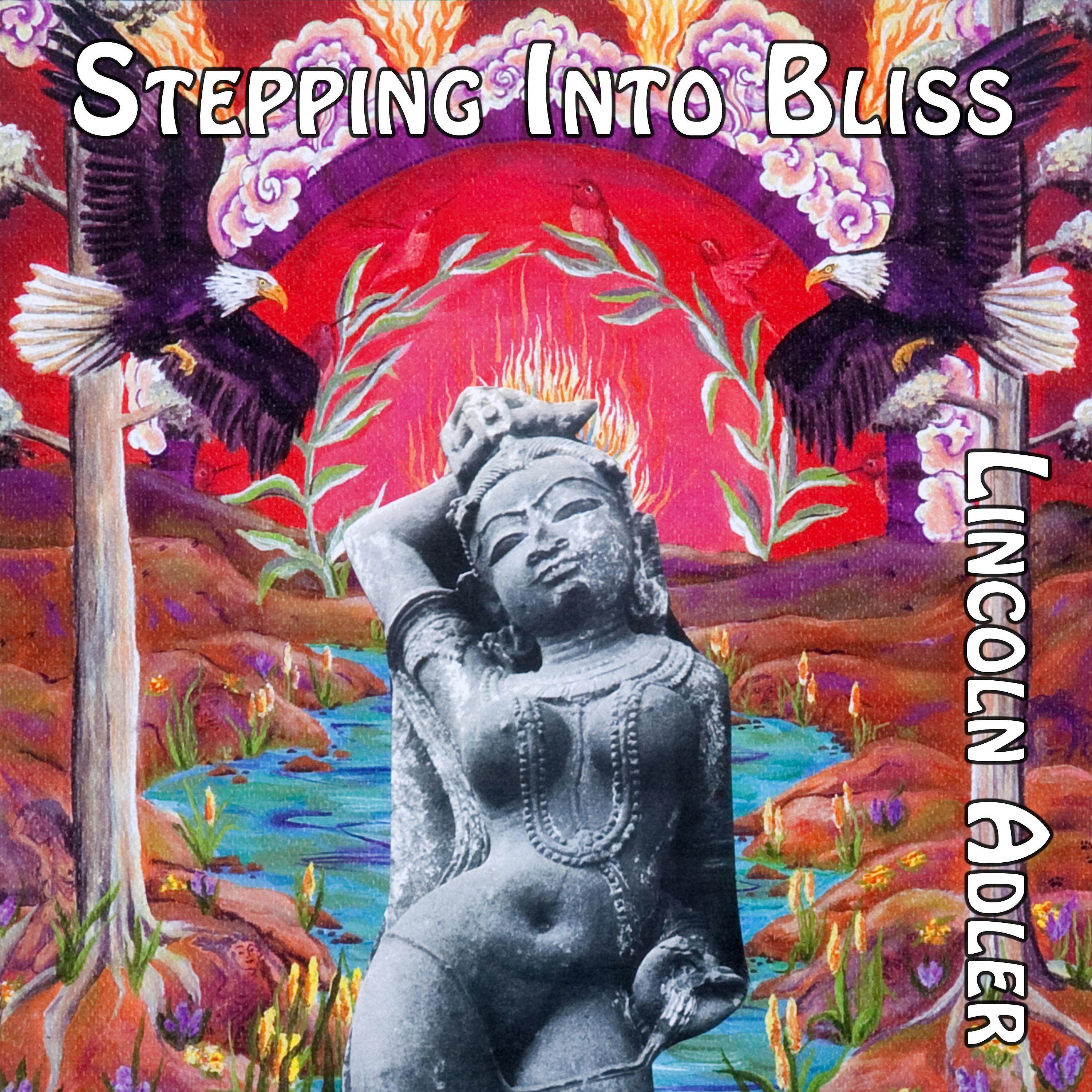 Постер альбома Stepping Into Bliss