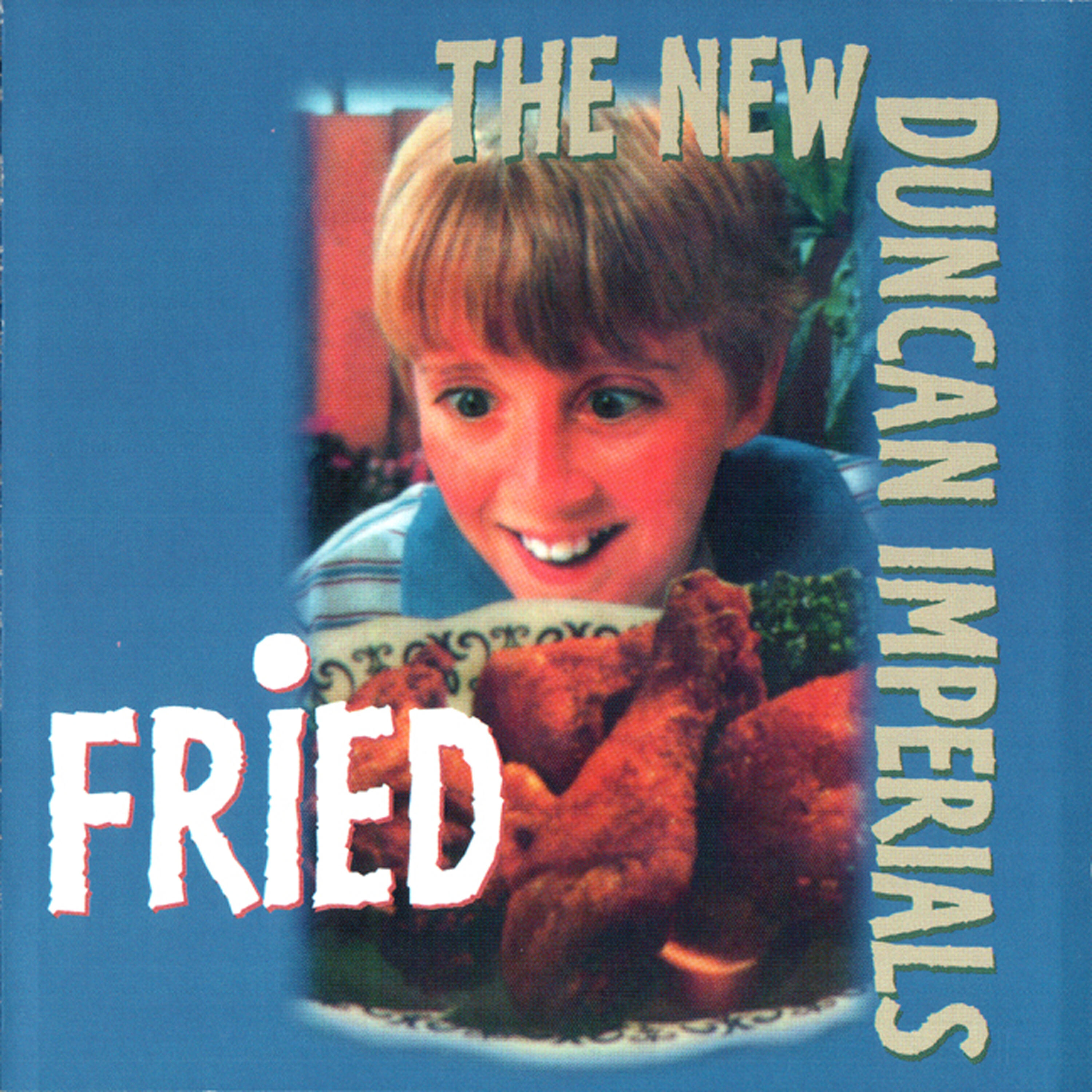 New Duncan Imperials - Hey Brother Pout The Wine