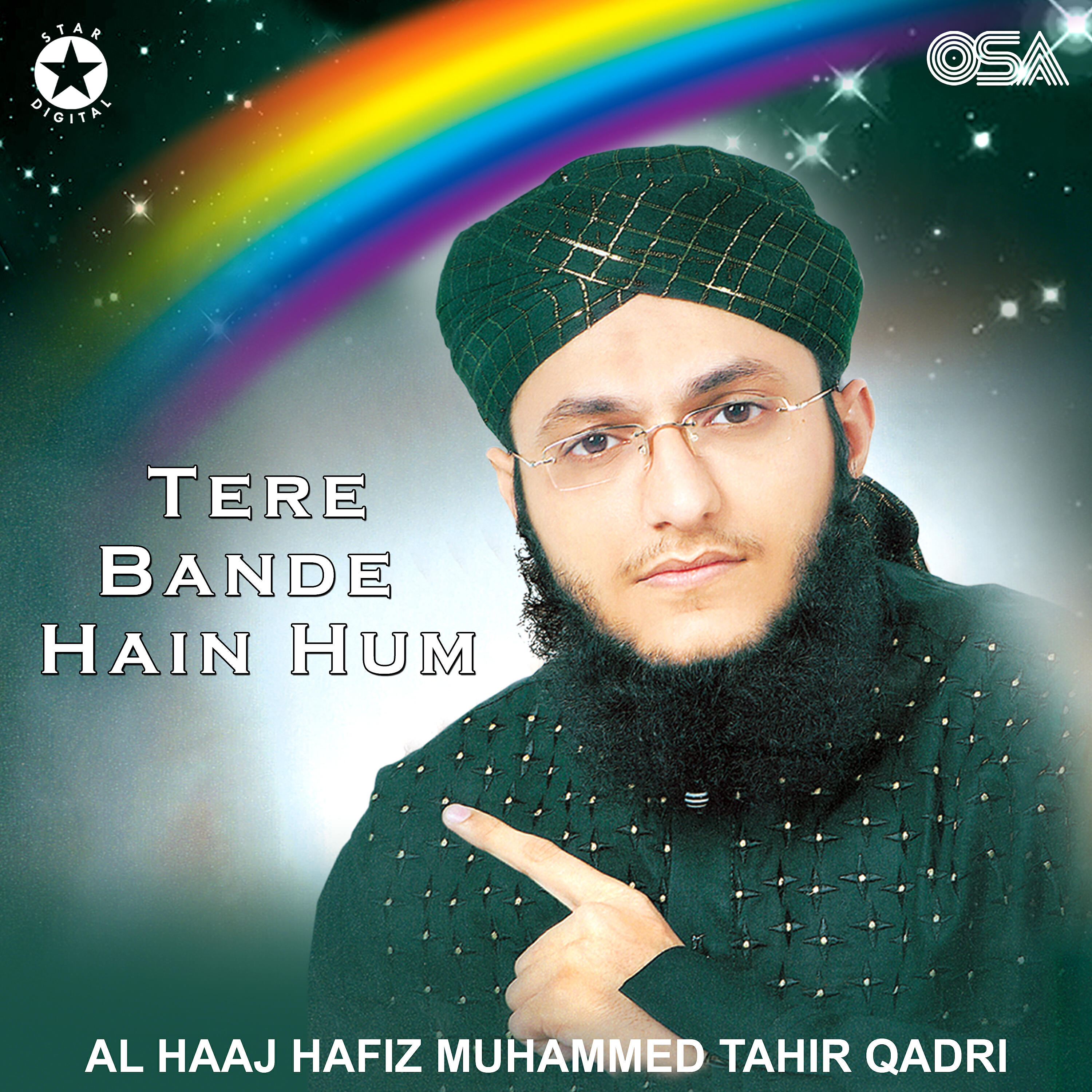 Al Haaj Hafiz Muhammad Tahir Qadri - Zameen O Zaman Tumhare