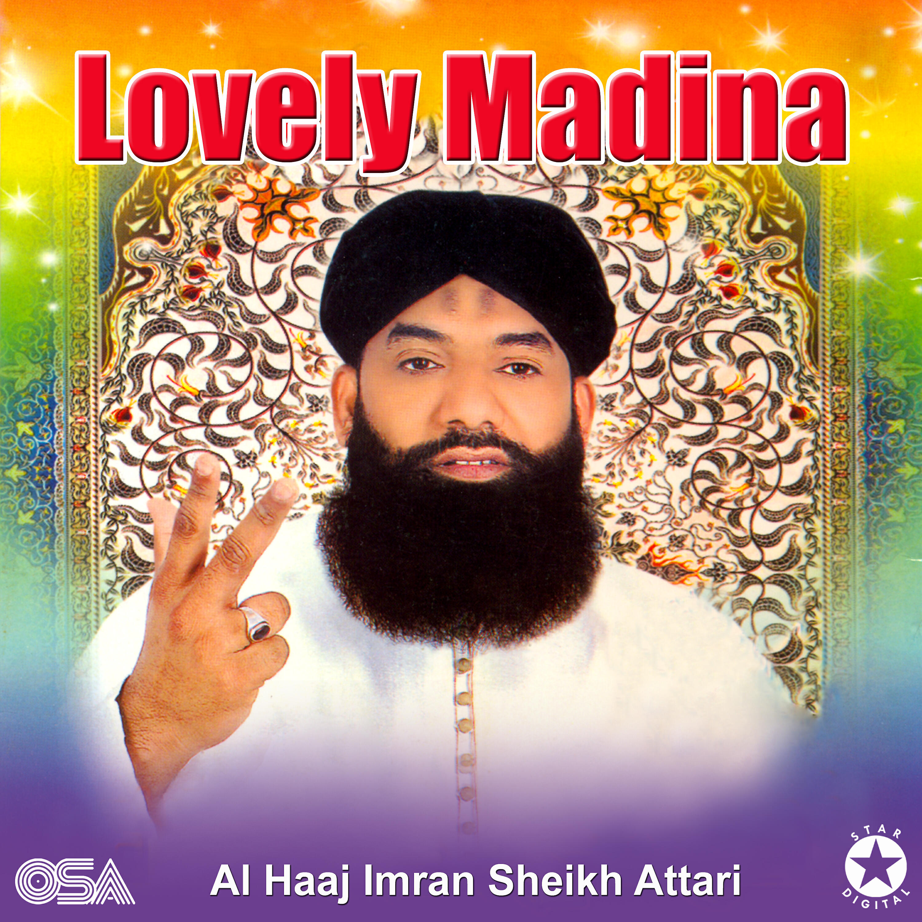 Al Haaj Imran Sheikh Attari - Madina Al Mustafa