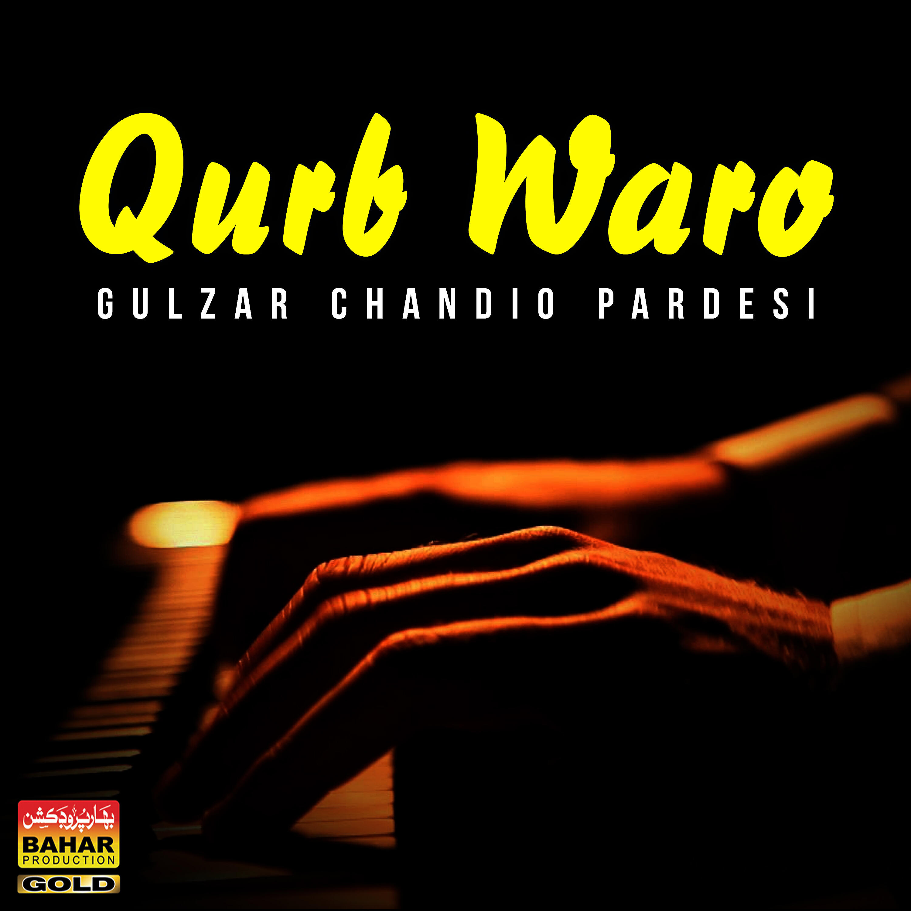 Gulzar Chandio Pardesi - Aajyaan Kandus
