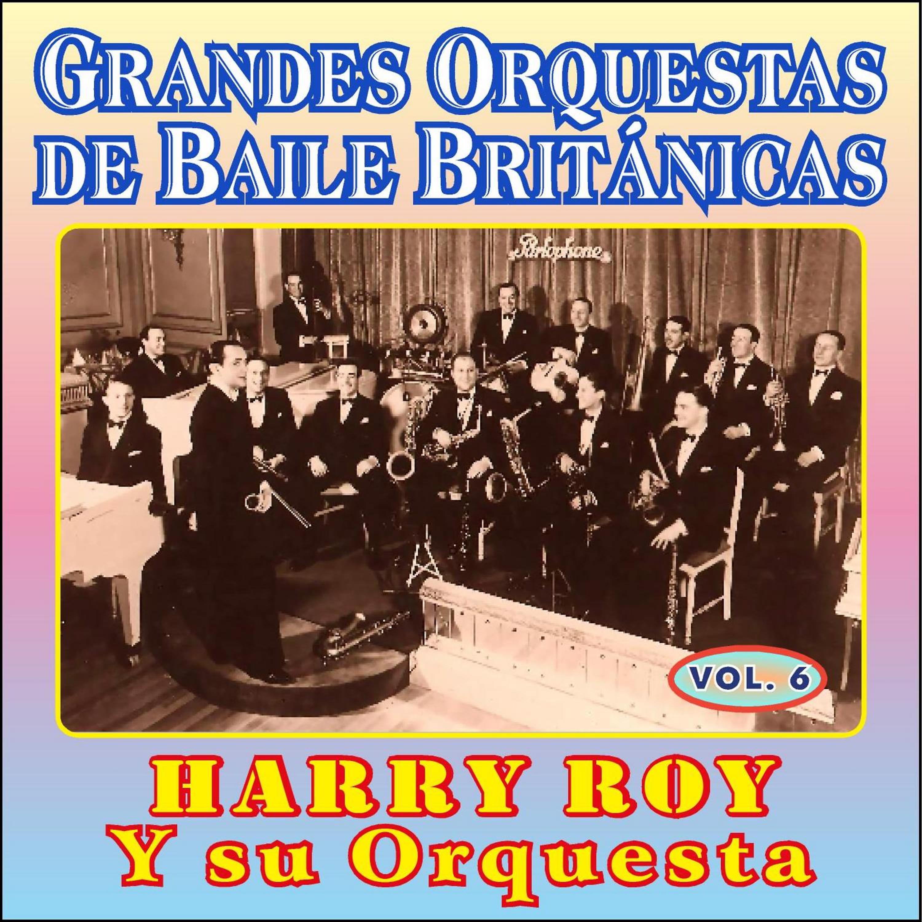 Постер альбома Grandes Orquestas de Baile Británicas - Vol Vi