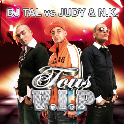 DJ Tal - Tous V.I.P (Radio Edit)