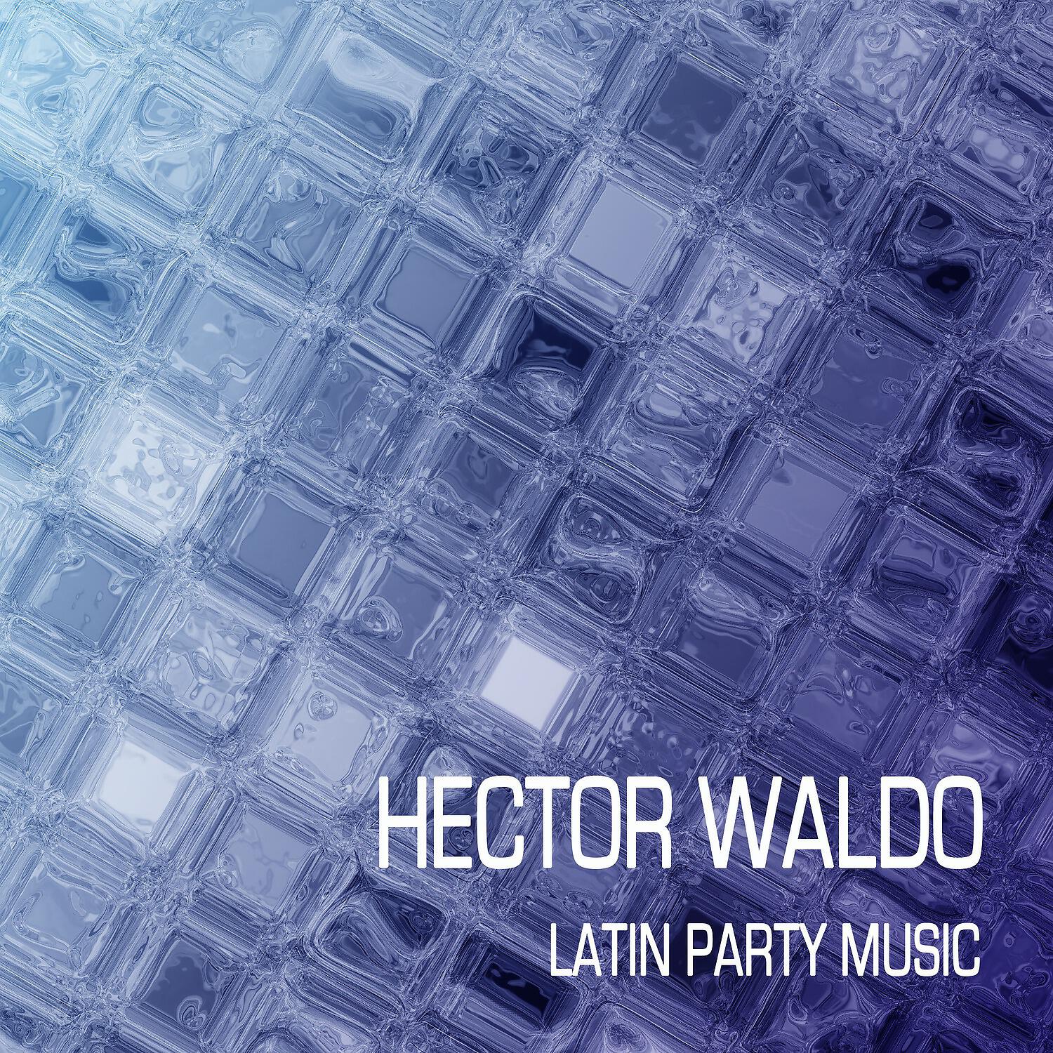 Hector Waldo - Bara Bara Bara Bere Bere Bere