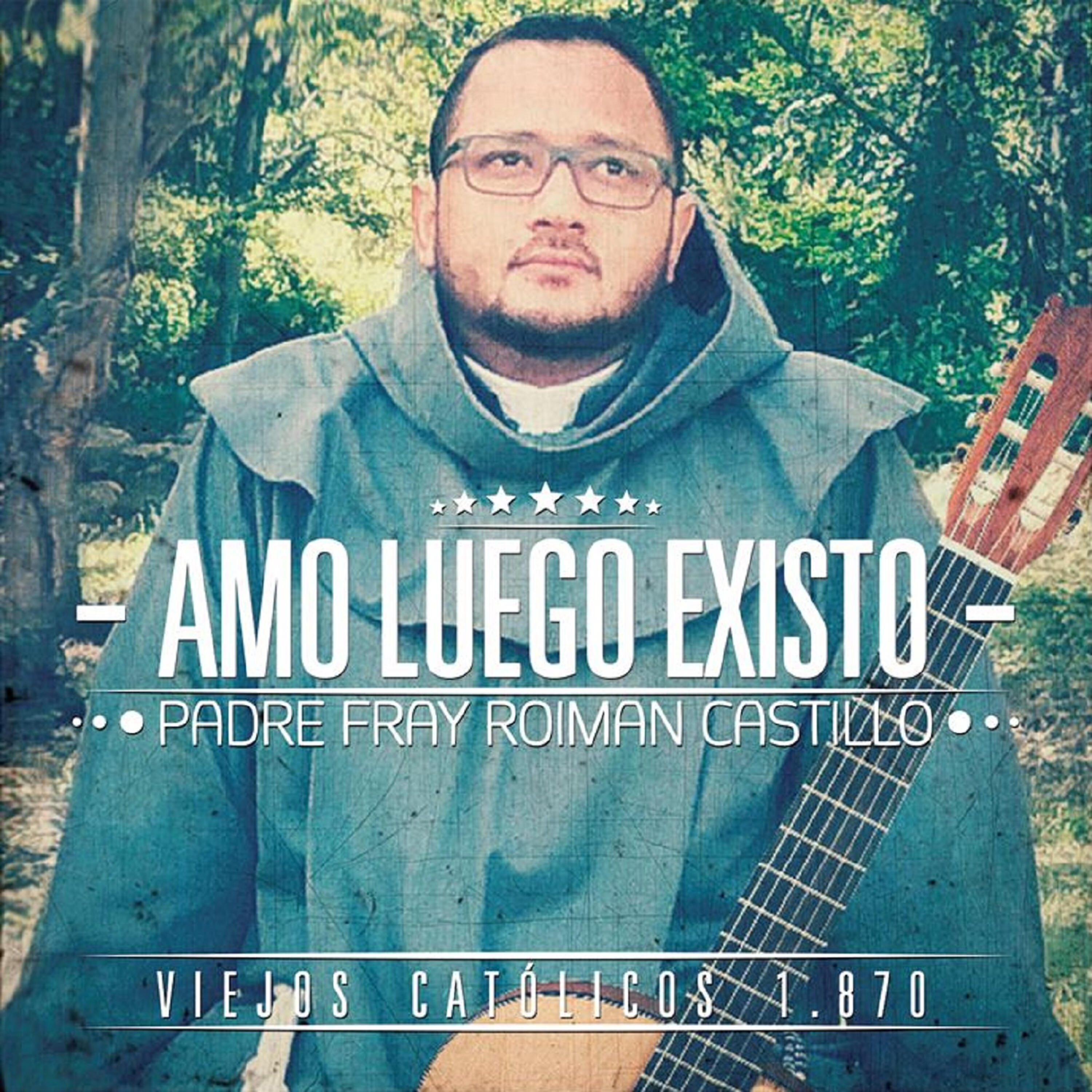 Padre Fray Roiman Castillo - Es Agua Viva