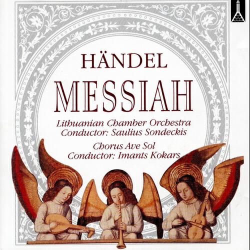 Lithuanian Chamber Orchestra - The Messiah: Part. II, Accompagnato (He was cut off out of the land