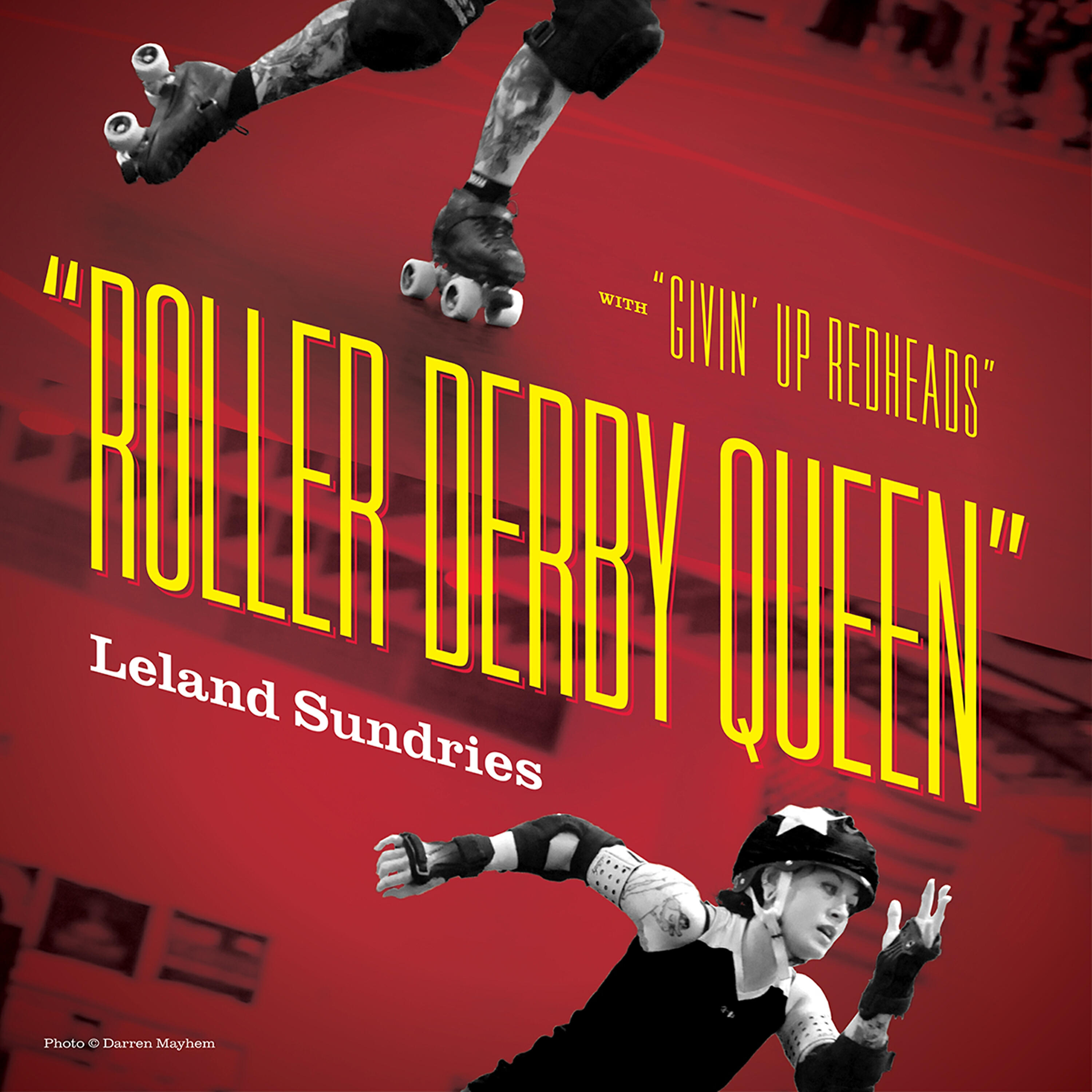 Leland Sundries - Givin' up Redheads (Bonus)
