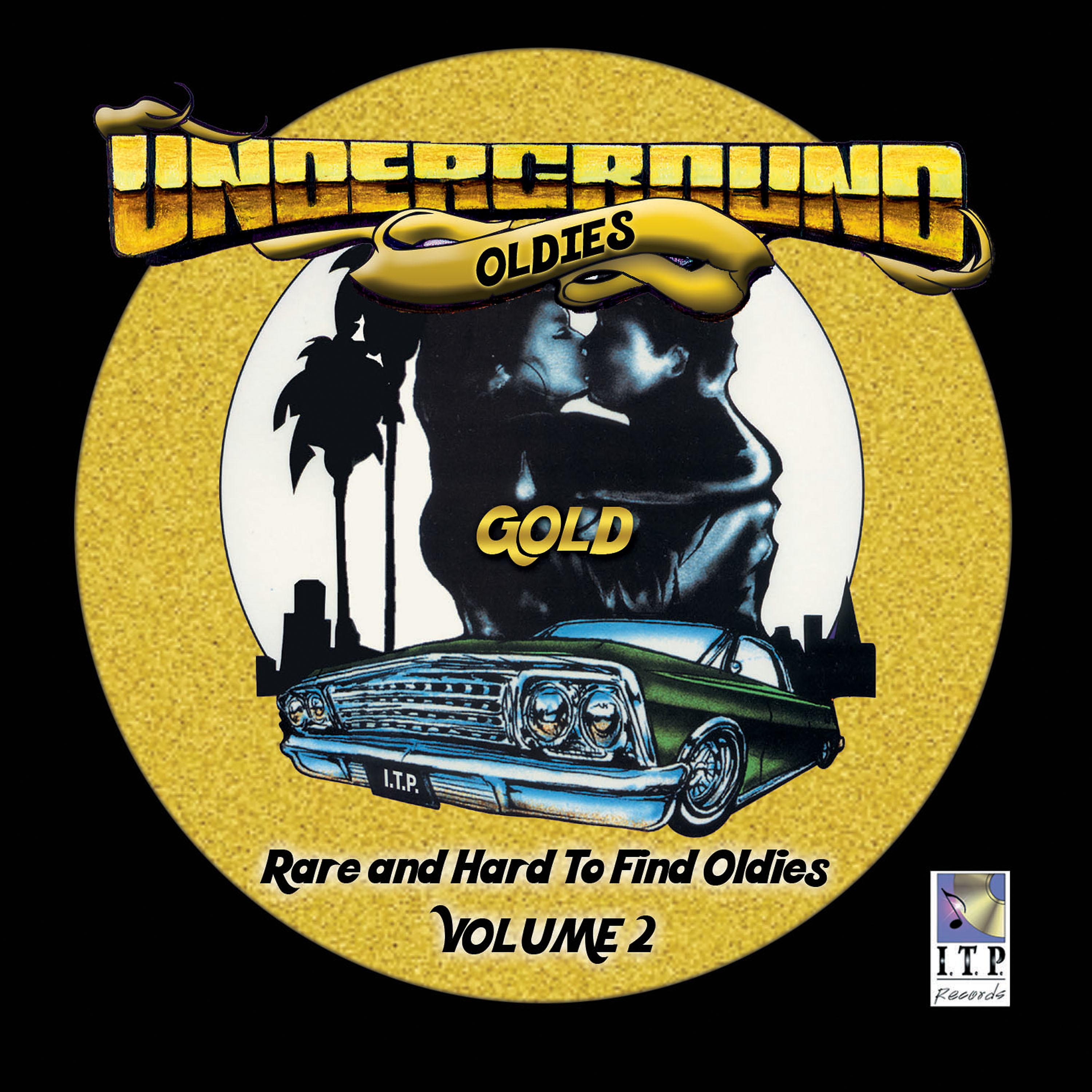 Постер альбома Underground Oldies Gold, Vol. 2