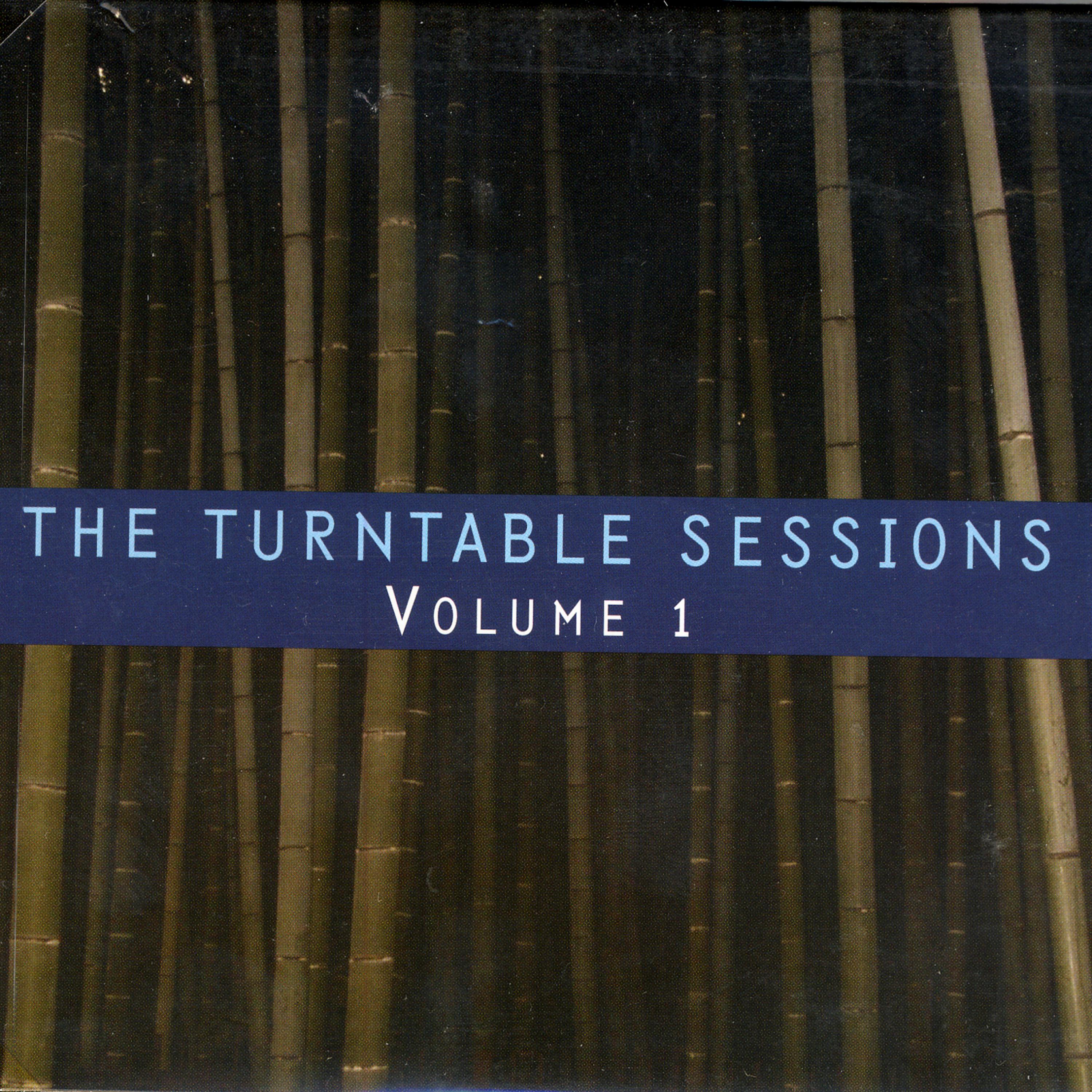 Постер альбома The Turntable Sessions Volume 1