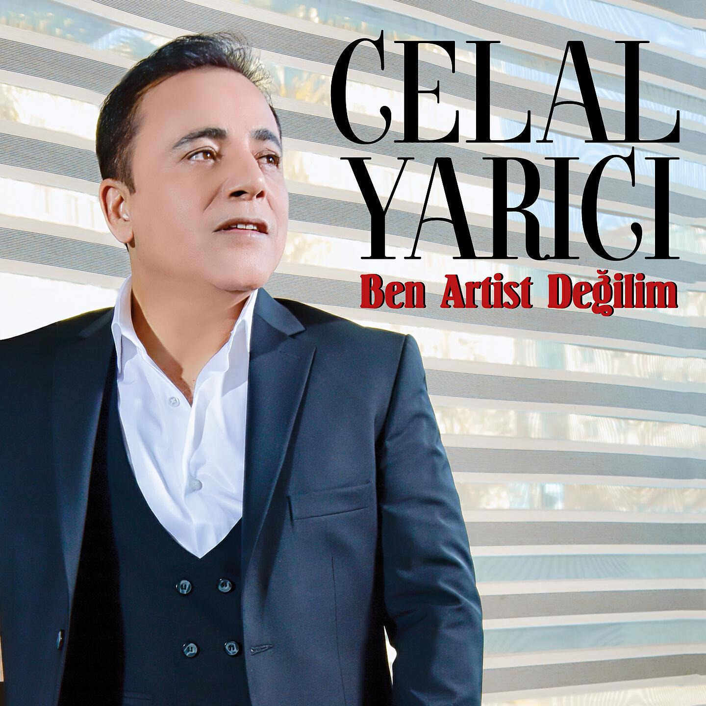 Celal Yarıcı - Gelme Bu Saatten Sonra