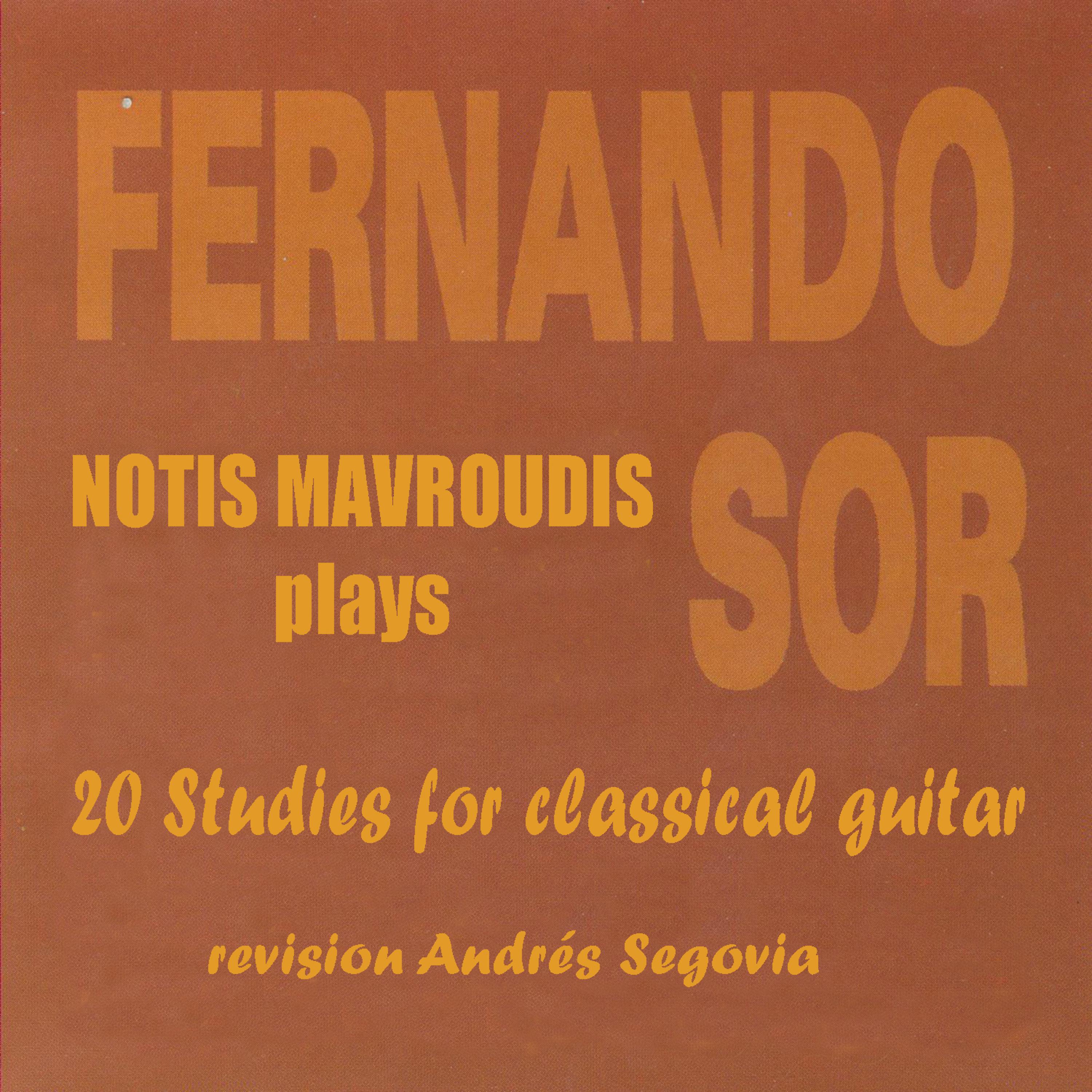 Постер альбома Notis Mavroudis Plays Fernando Sor: 20 Studies for Classical Guitar
