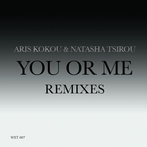 Aris Kokou - You or Me (Nikos Diamantopoulos Remix)