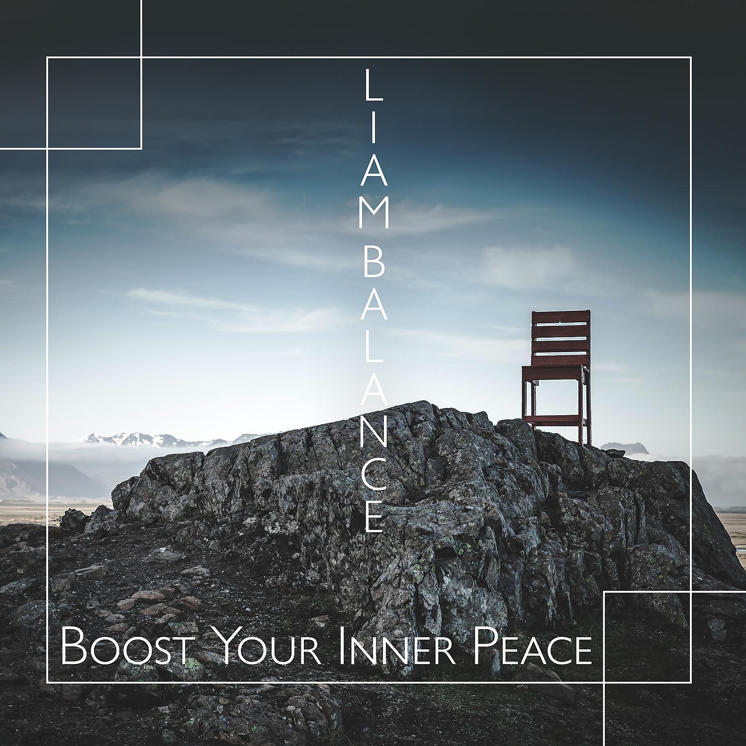 Постер альбома Boost Your Inner Peace