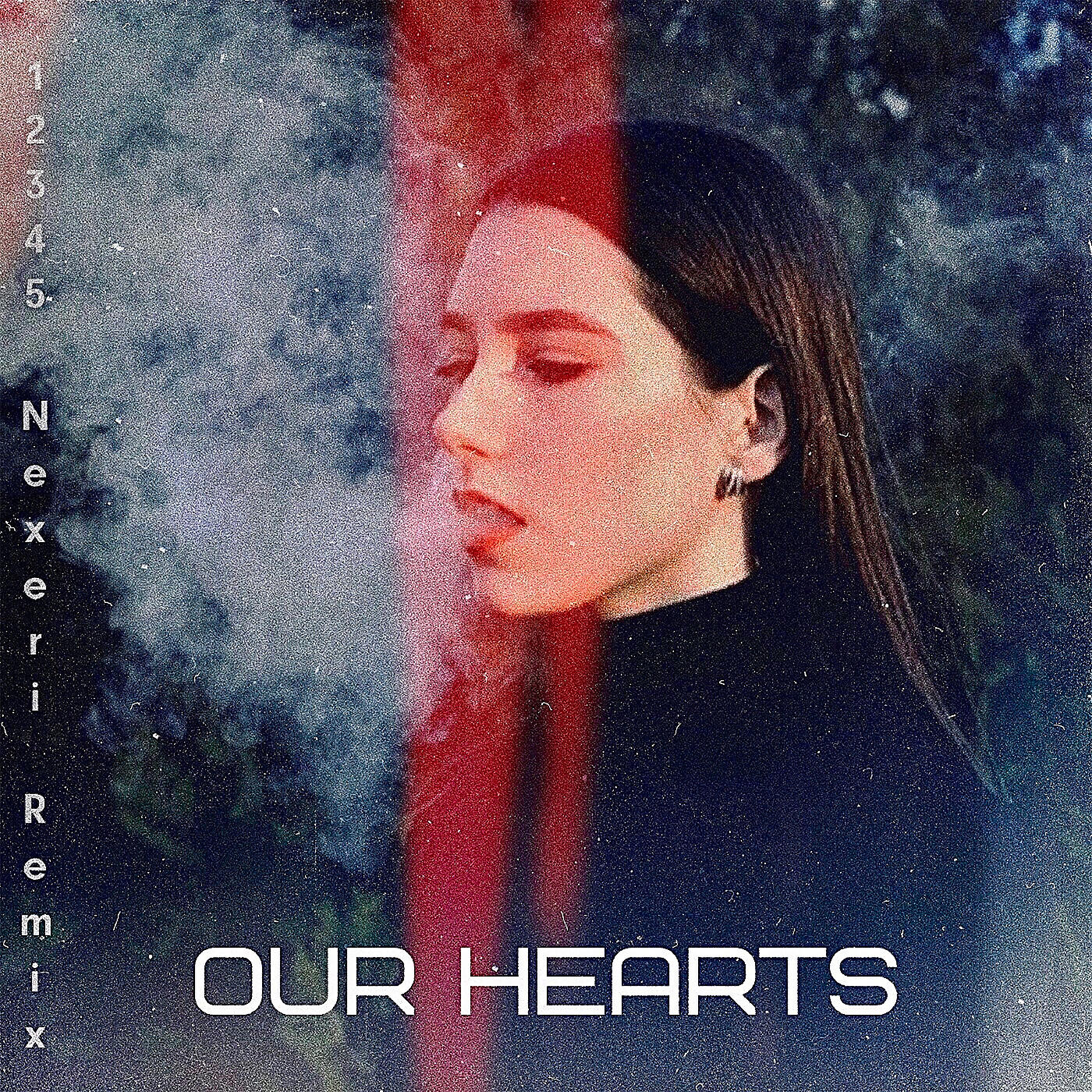12345 - Our Hearts (Nexeri Remix)