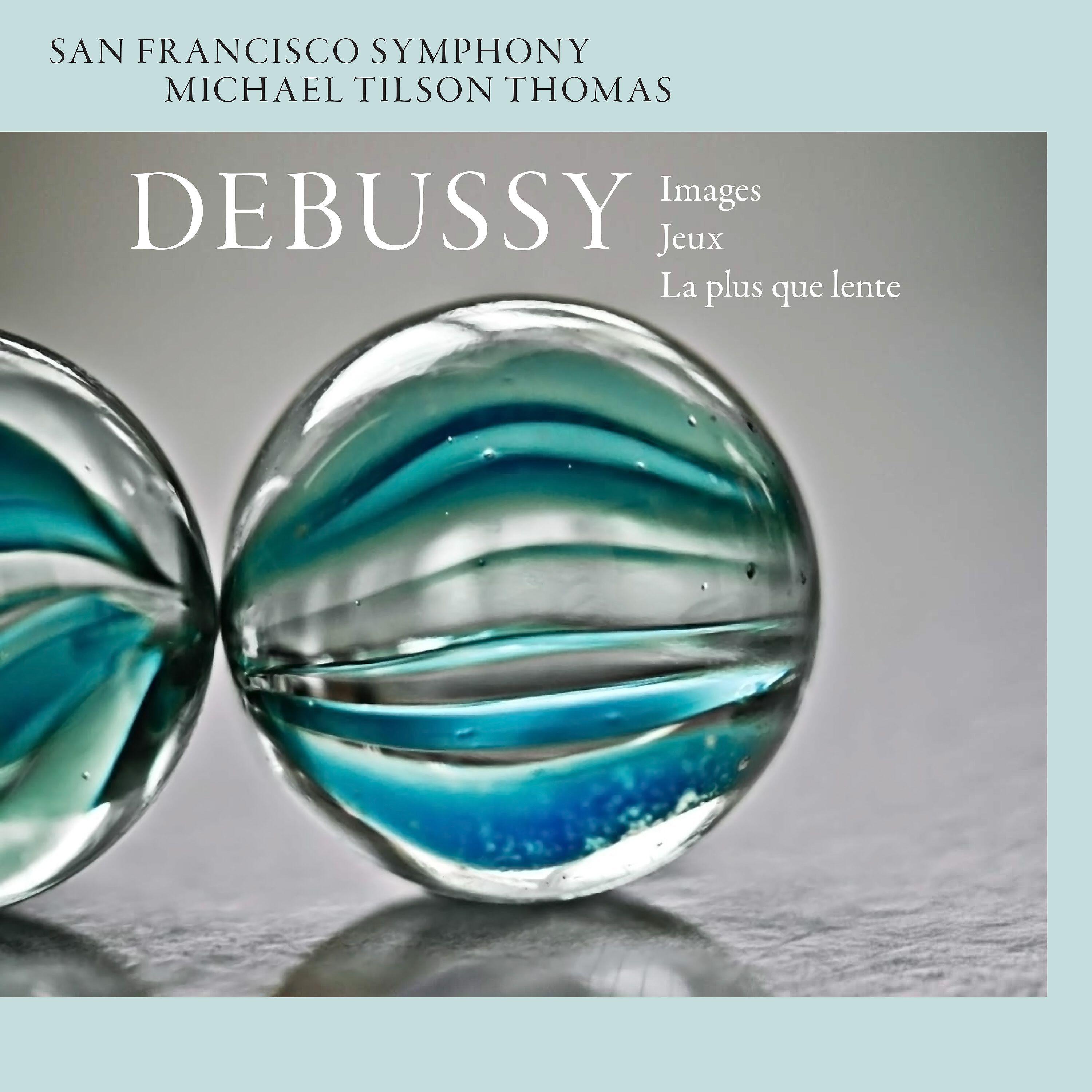 San Francisco Symphony - Images pour orchestre, L. 122: II. Ibéria (Les parfums de la nuit)
