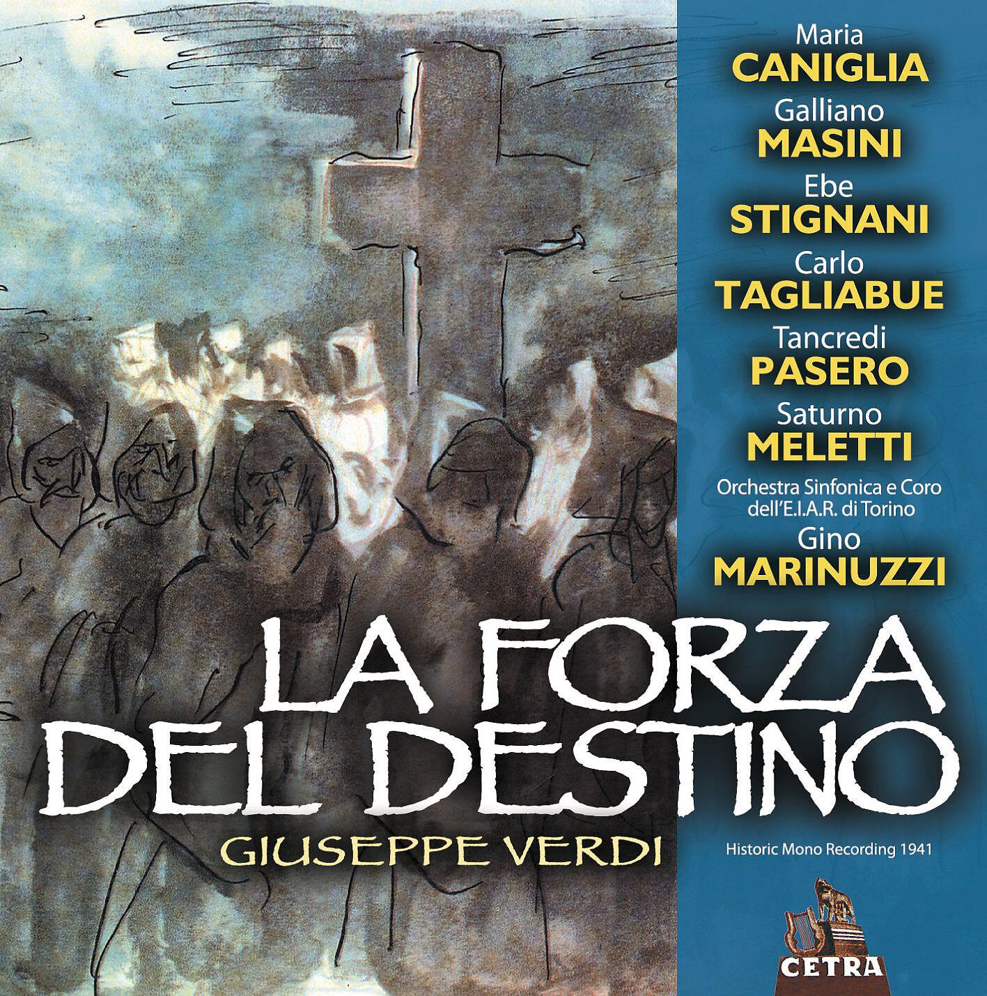 Gino Marinuzzi - La forza del destino : Act 3 