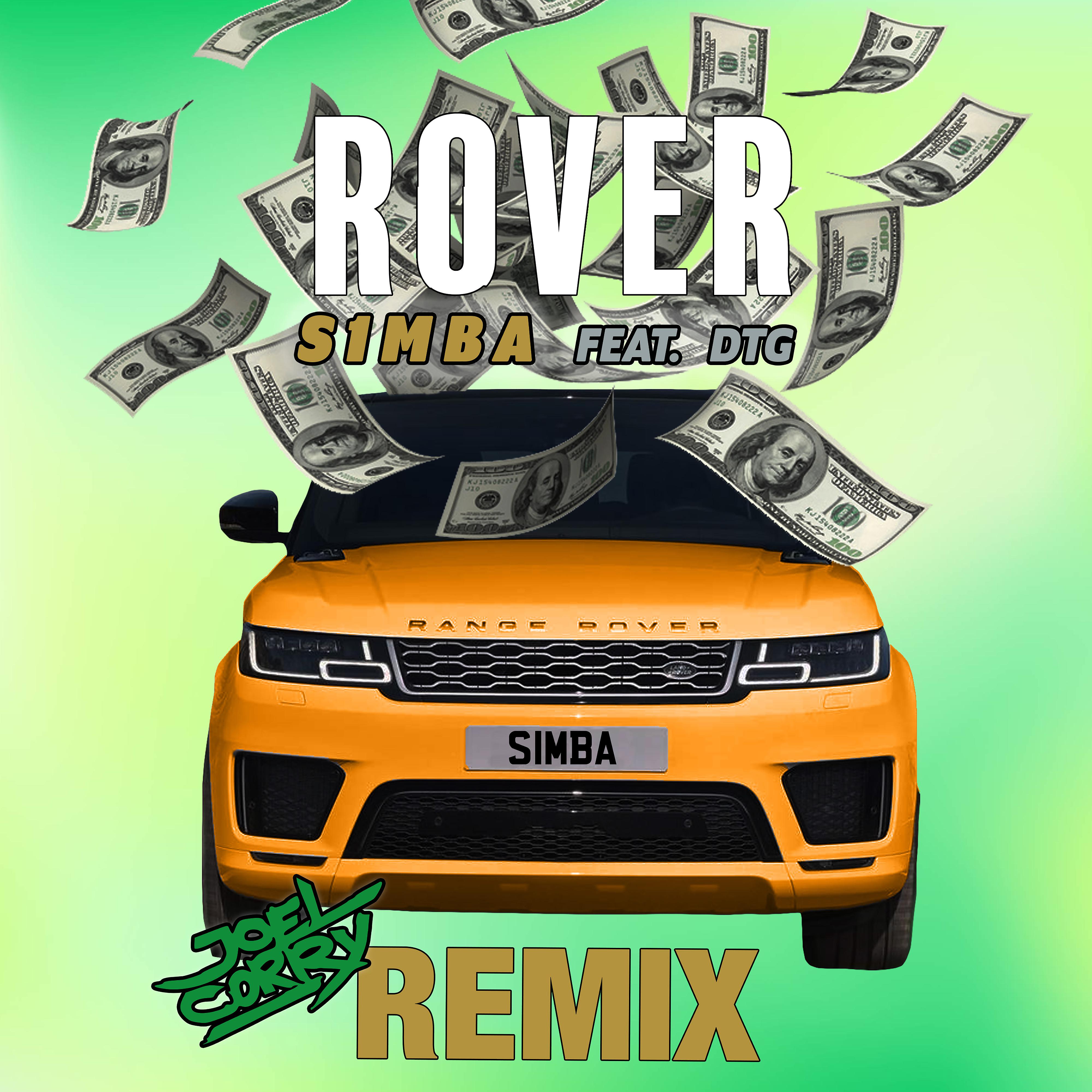 Постер альбома Rover (feat. DTG) [Joel Corry Remix]