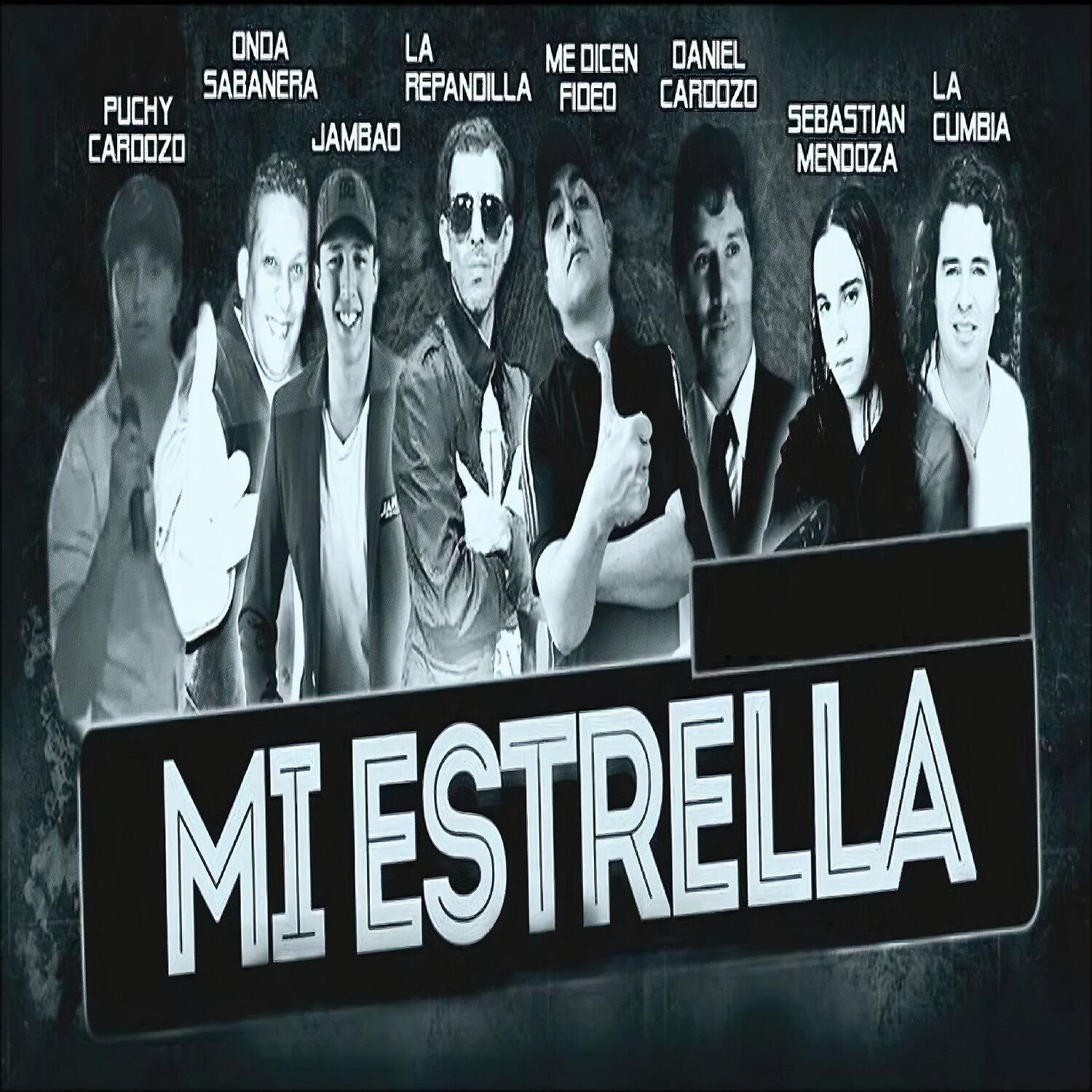 La Repandilla - Mi Estrella