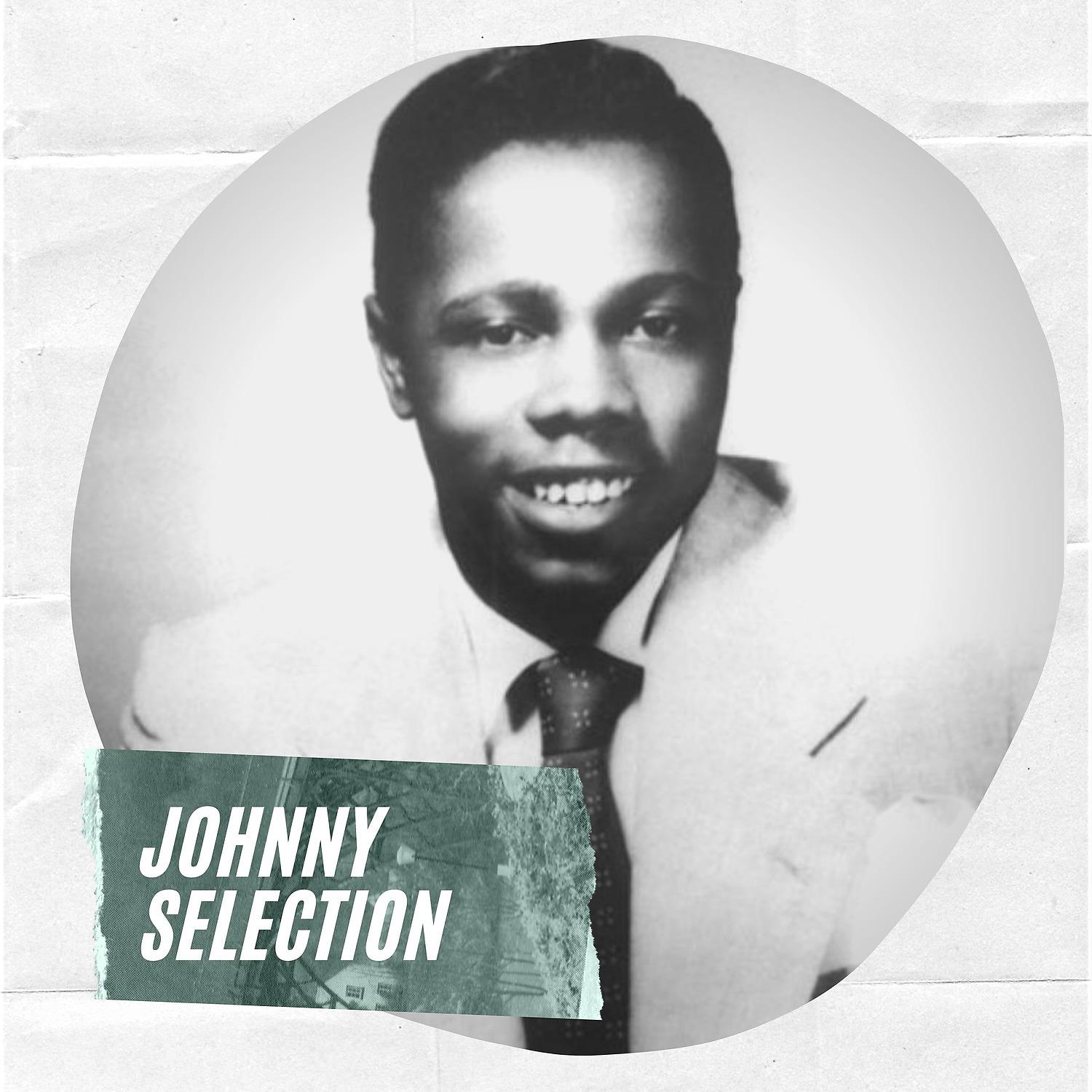 Постер альбома Johnny Selection