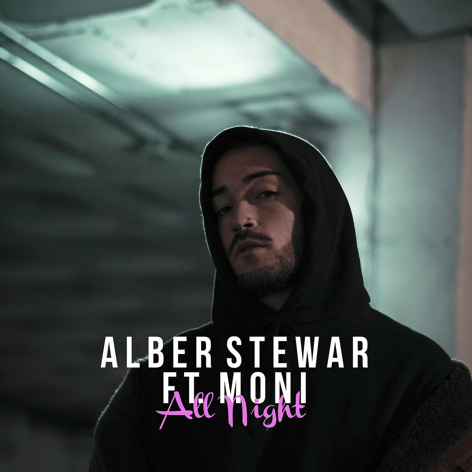 Alber Stewar - All Night