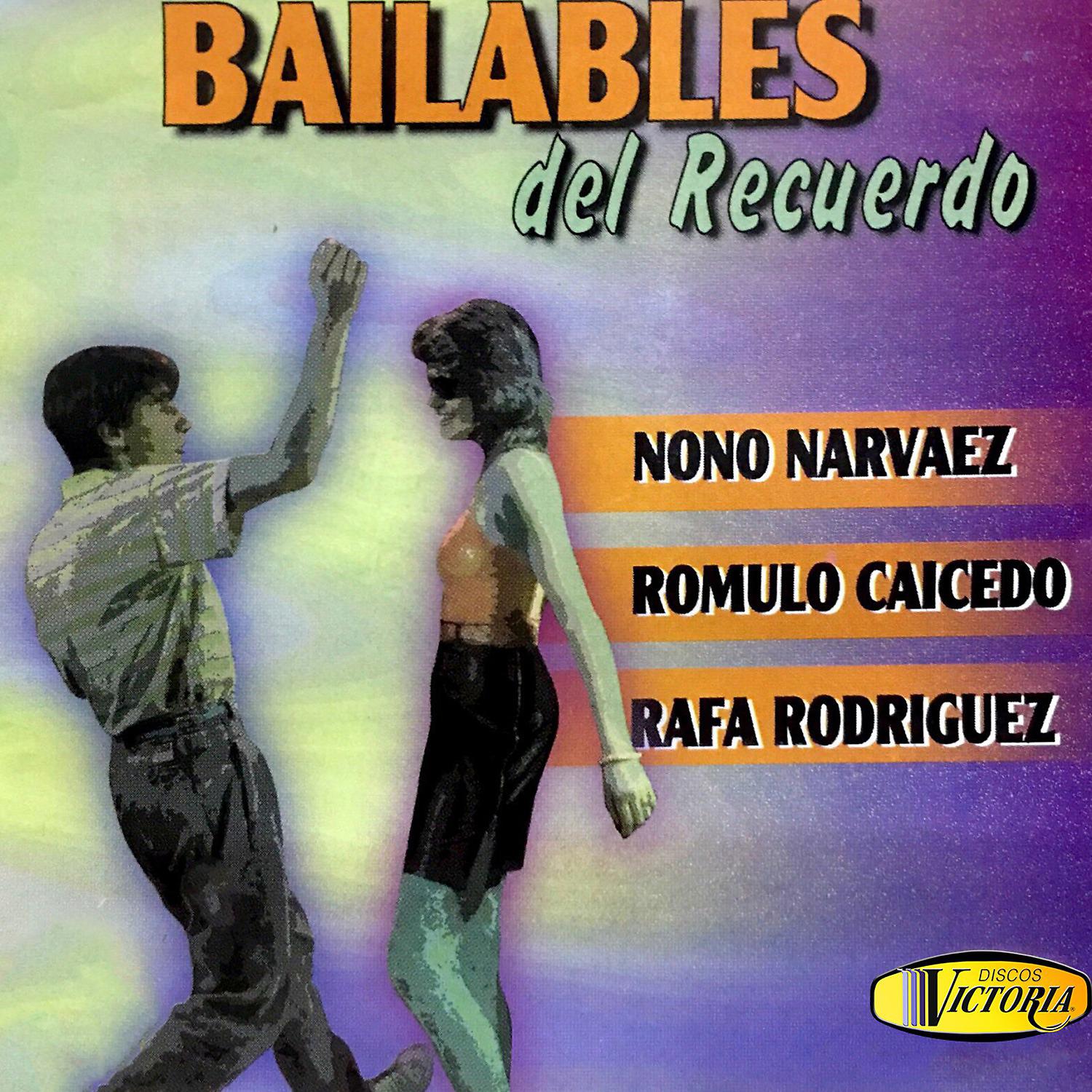 Постер альбома Bailables del Recuerdo