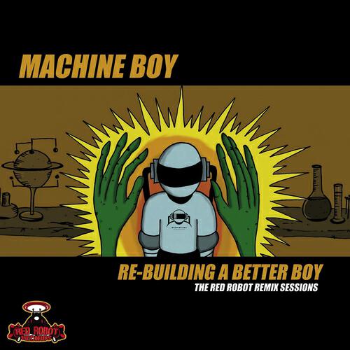 Machine Boy - Building a Better Boy (Kegzi's Grimey Mix)