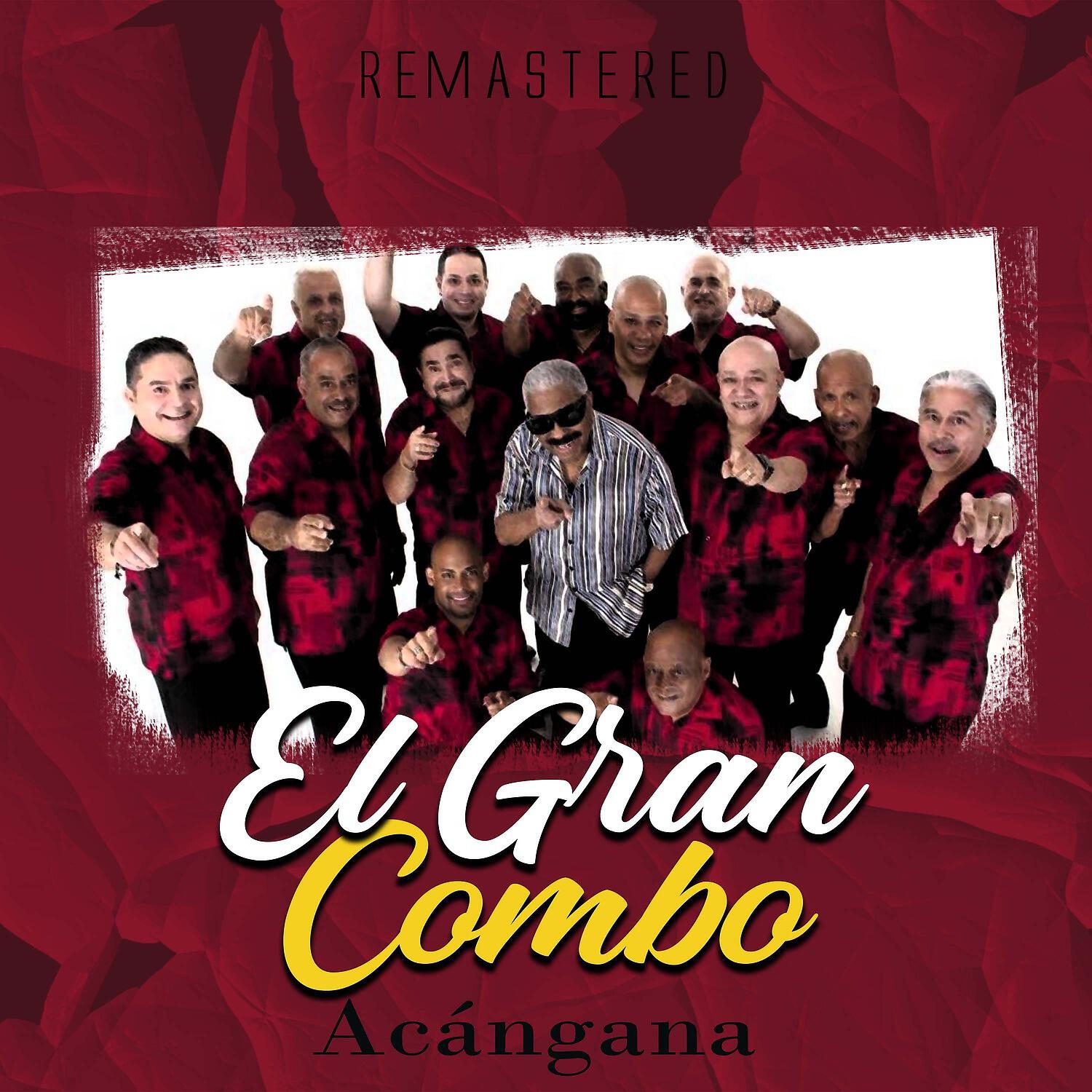 El Gran Combo - Acángana (Remastered)