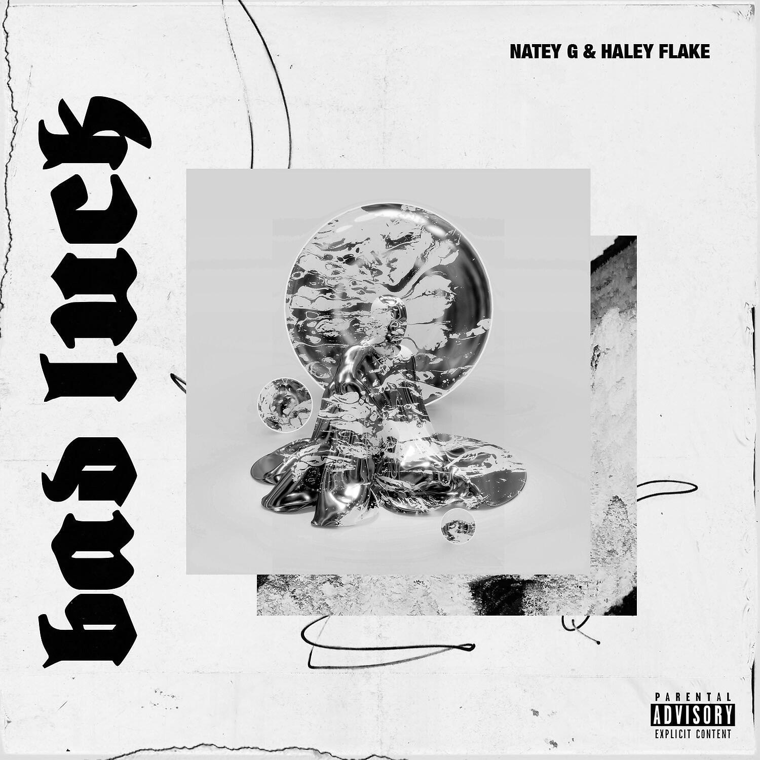 Natey G - Bad Luck