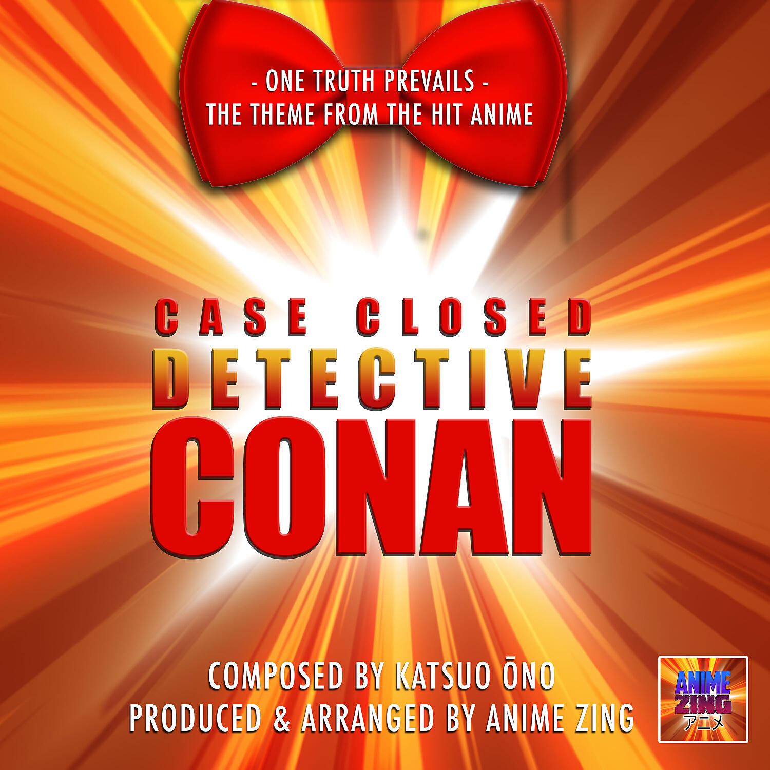 Anime Zing - One Truth Prevails (From: