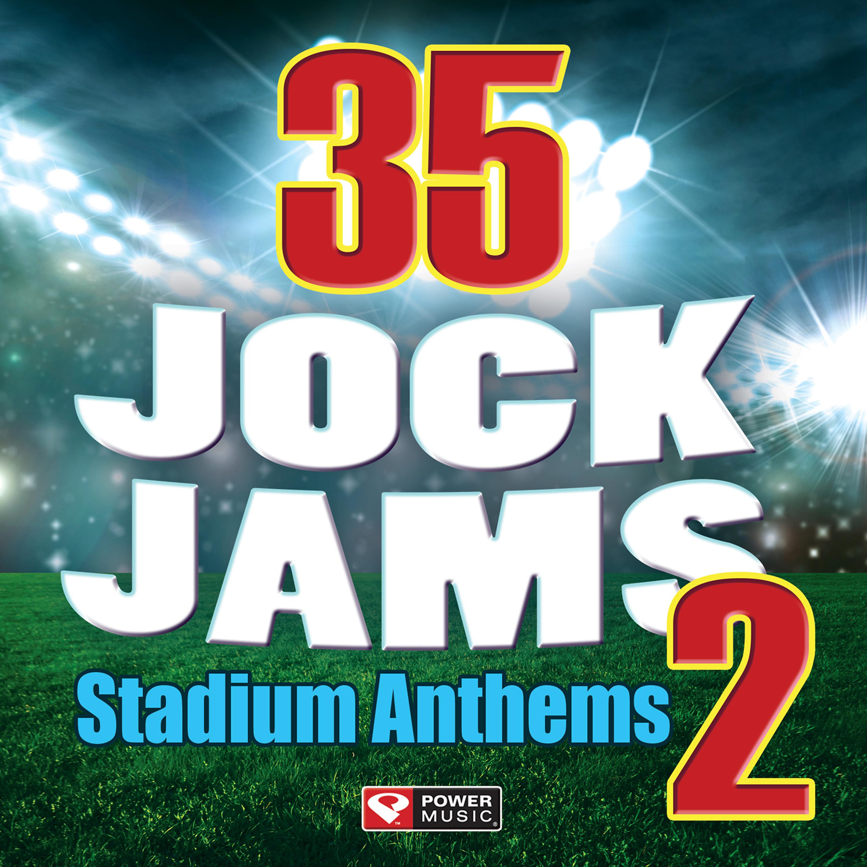 Постер альбома 35 Jock Jams 2 - Stadium Anthems
