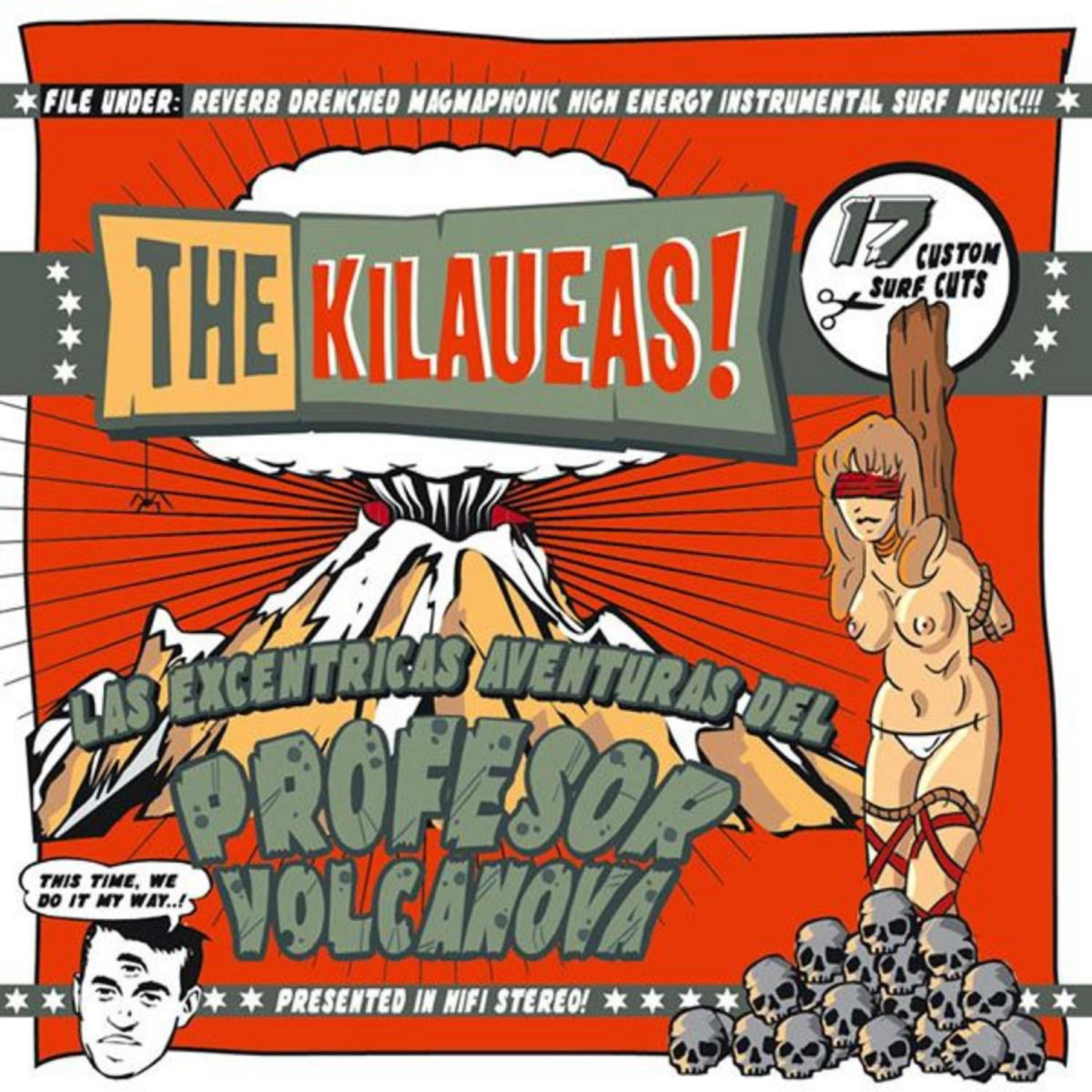 The Kilaueas - Volcanova