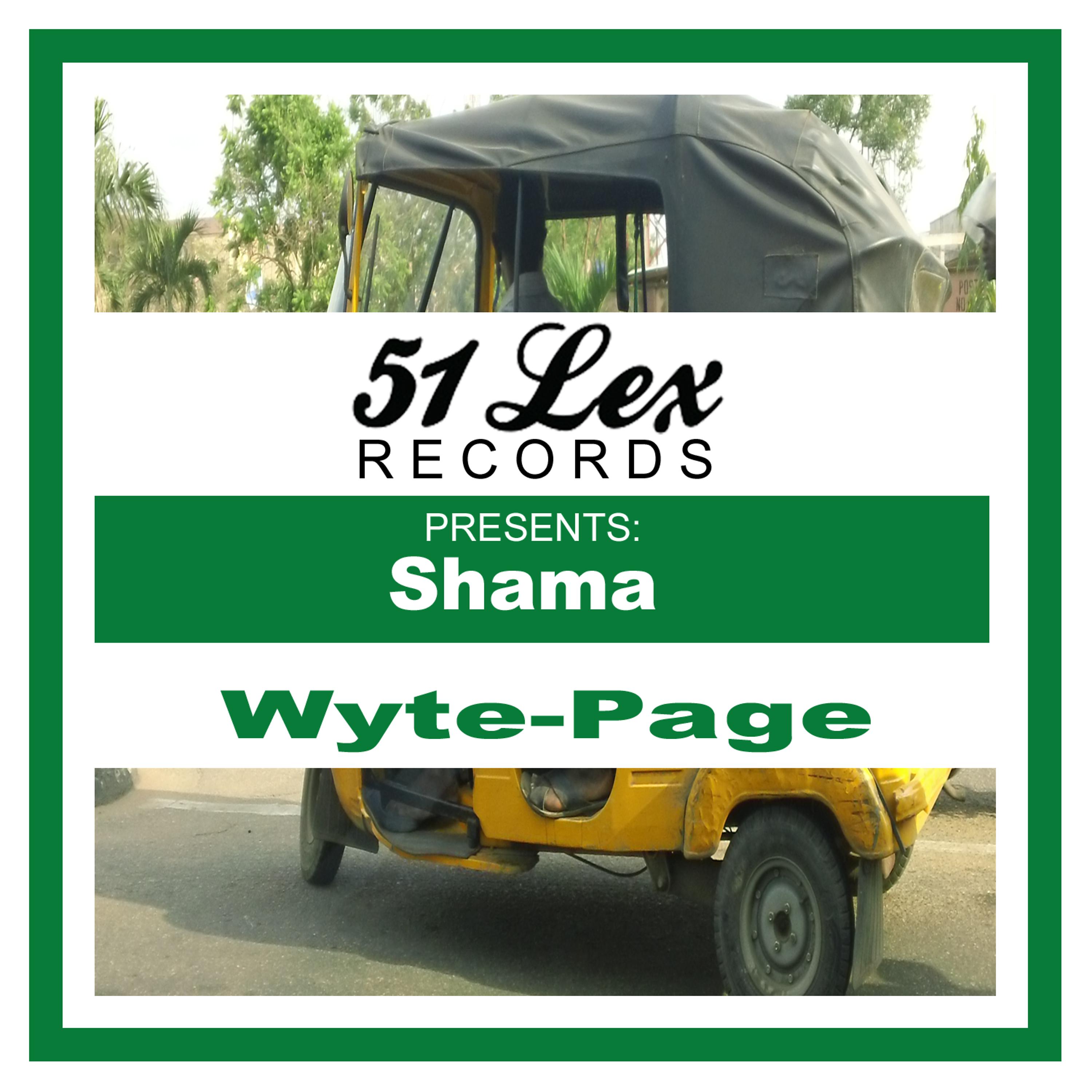 Постер альбома 51 Lex Presents Shama
