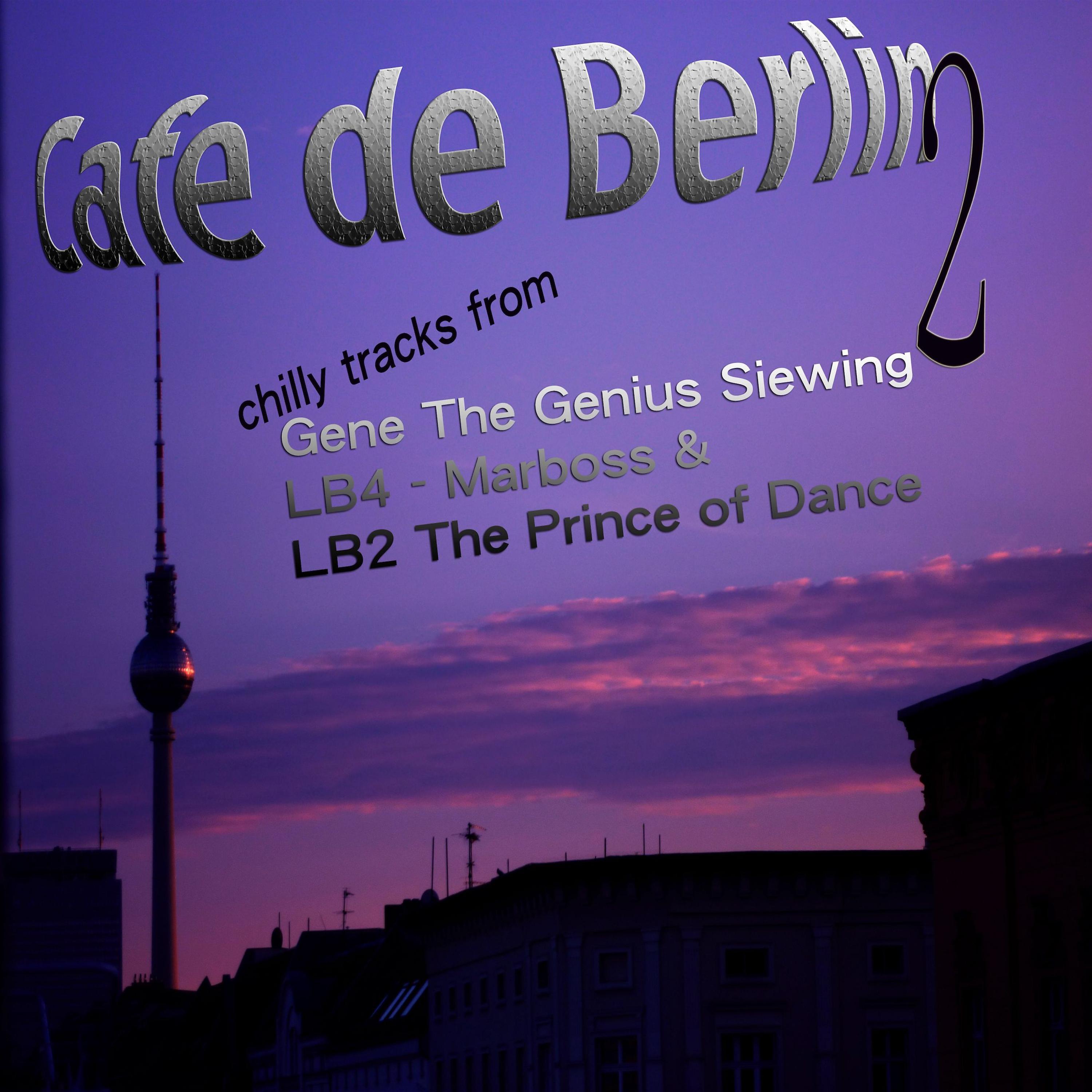 Постер альбома Cafe De Berlin, Vol. 2