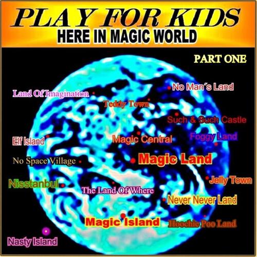 Play for Kids - Just Use Your Imagination (Original)