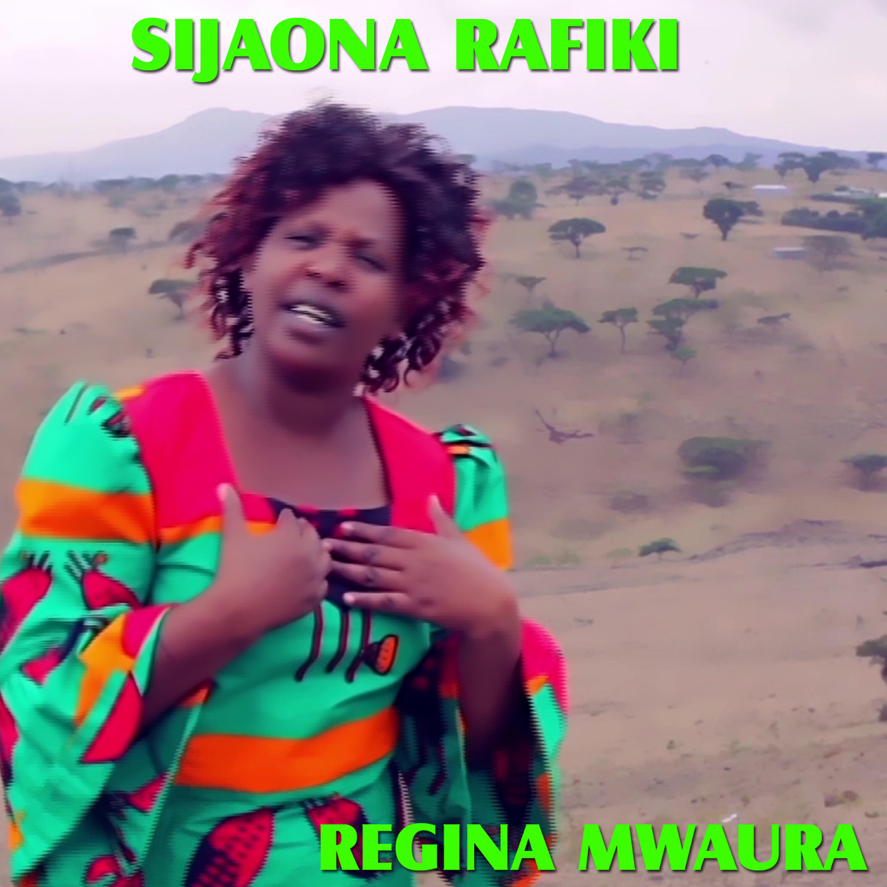 Regina Mwaura - Tiga Niwe