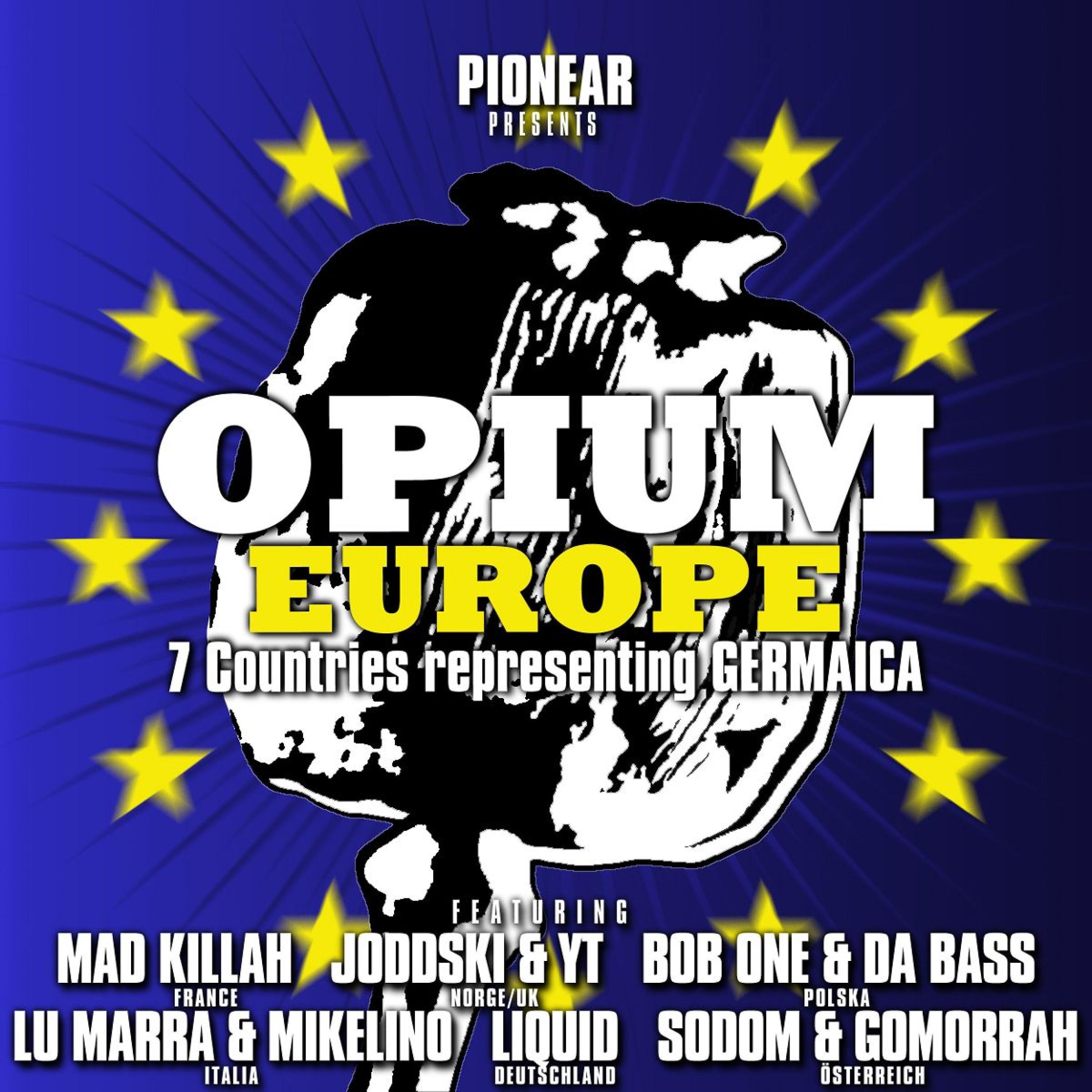 Постер альбома Opium Europe