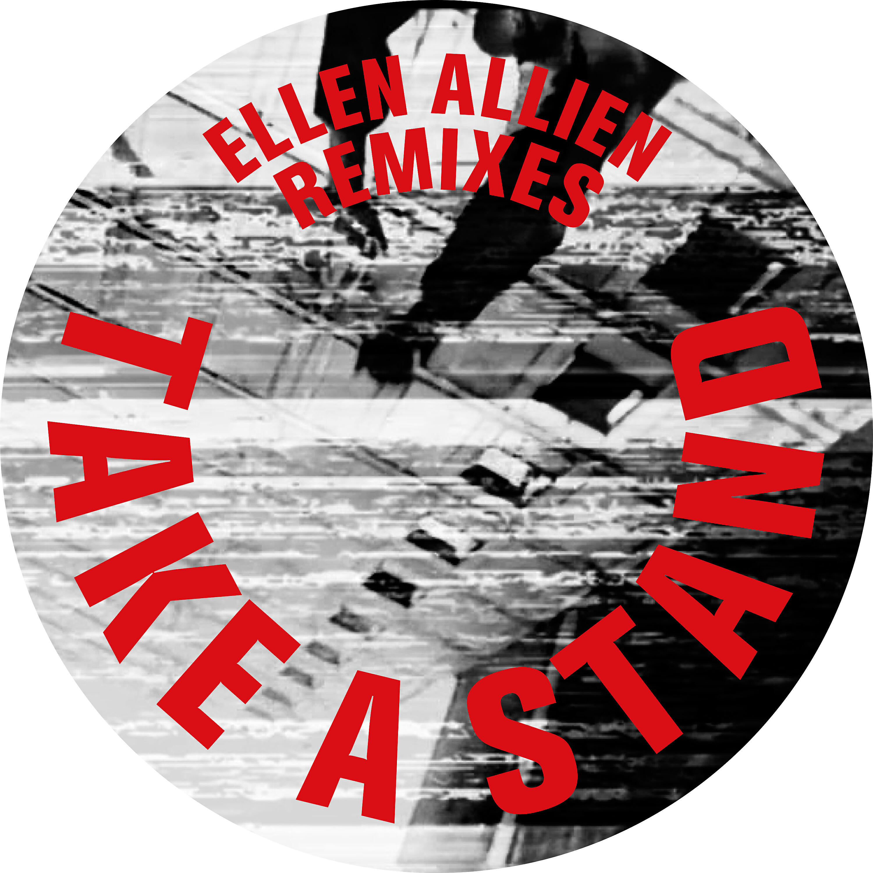 Ellen Allien - Take a Stand (K' Alexi Shelby Remix)