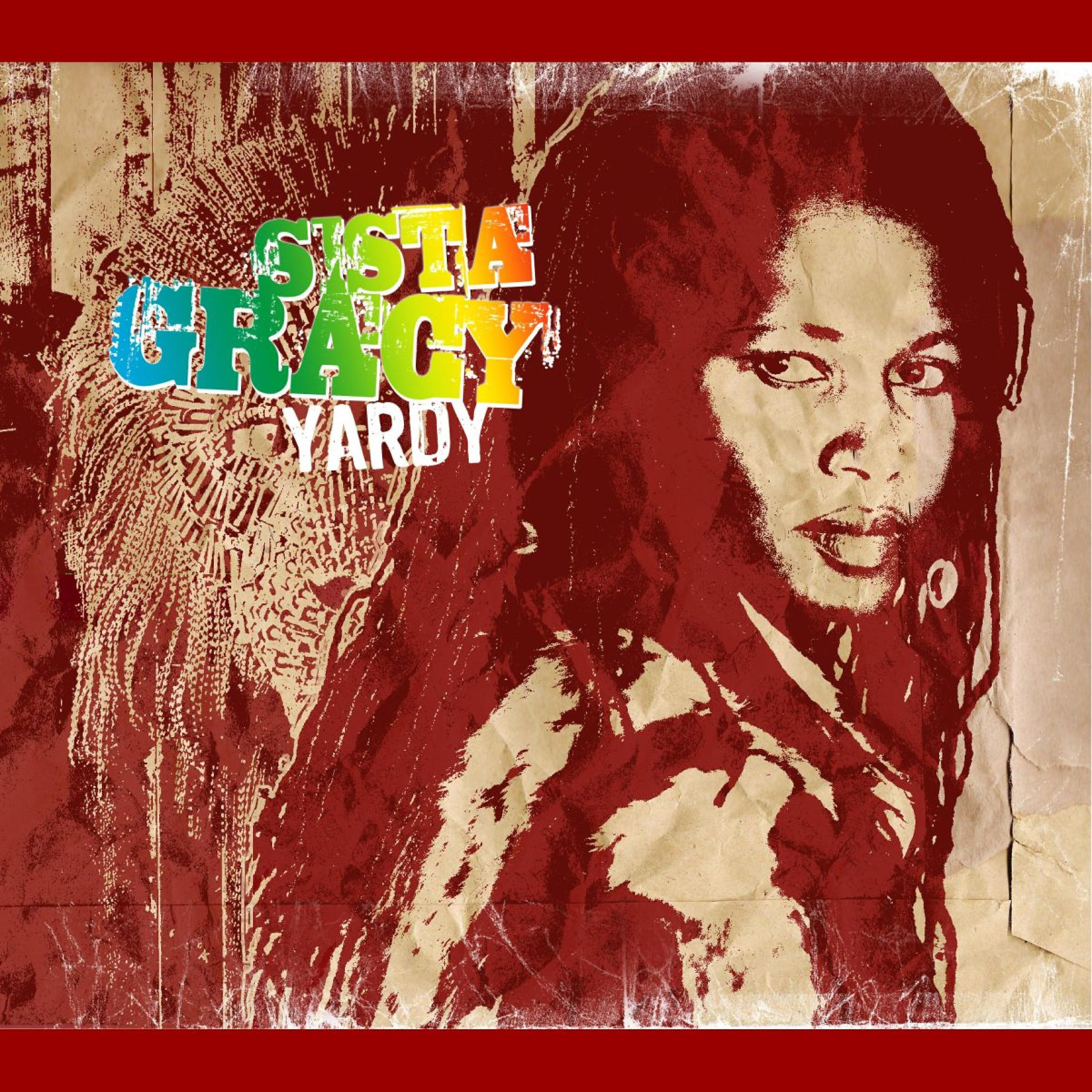 Sista Gracy - Tell She