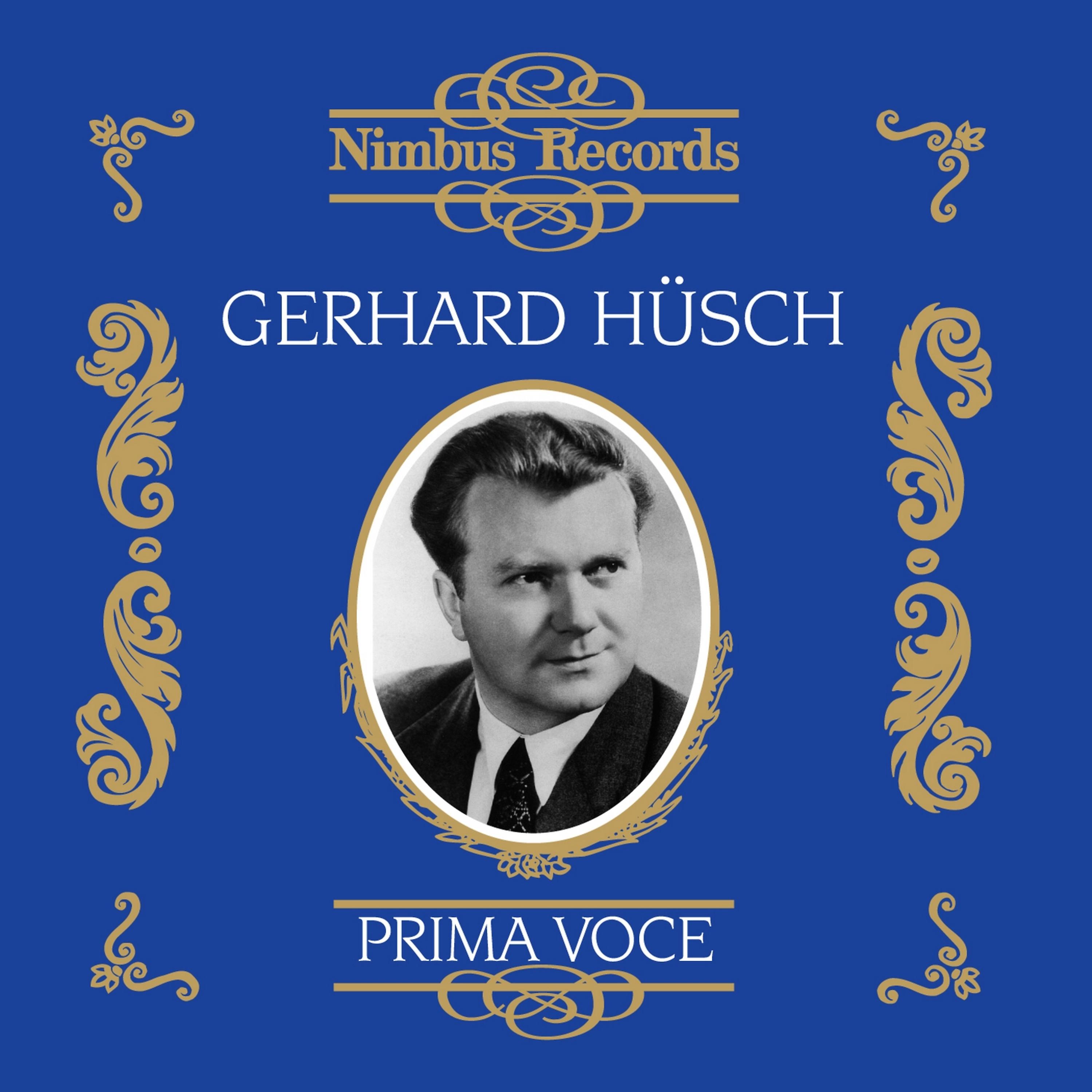 Постер альбома Gerhard Hüsch (Recorded 1928 - 1940)