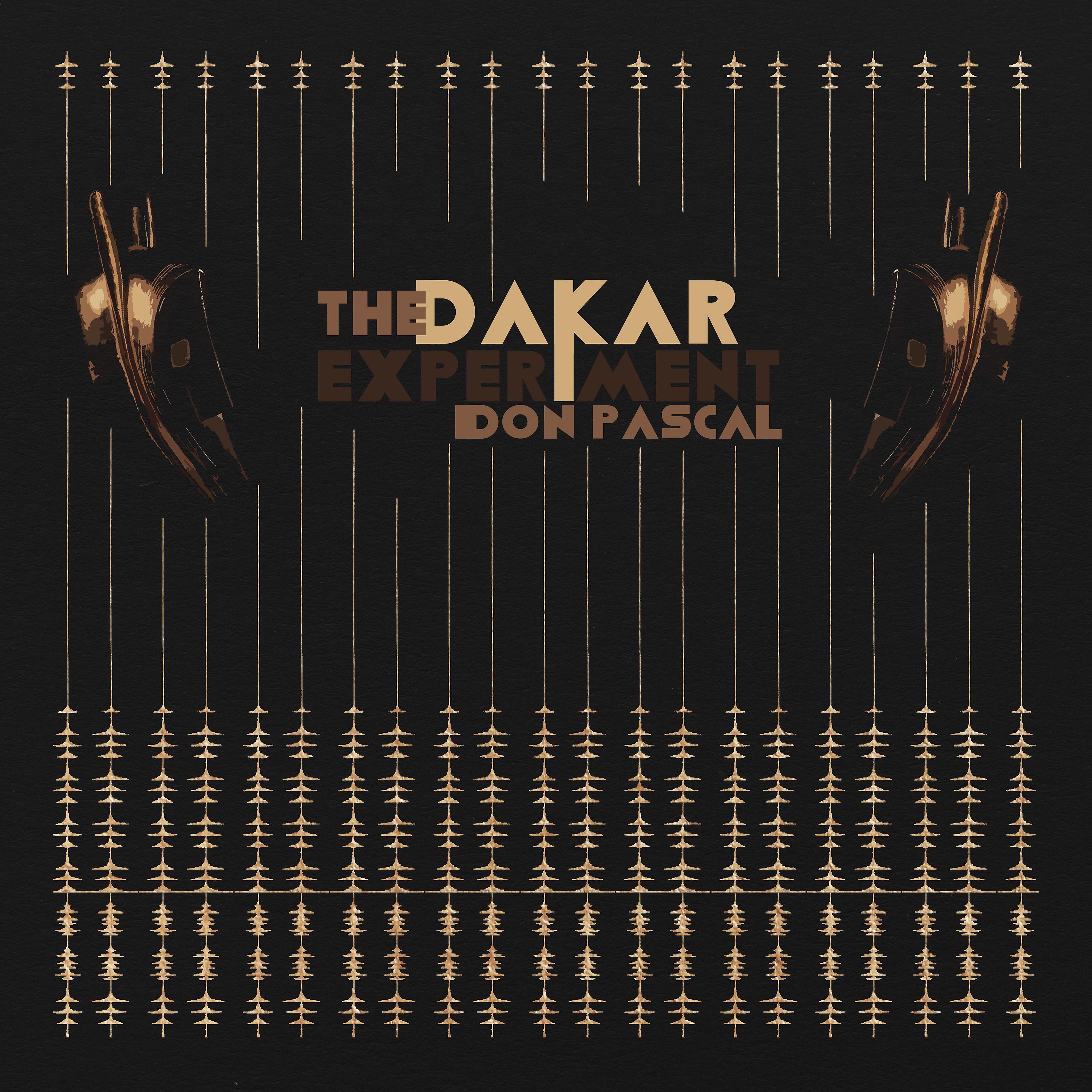 Постер альбома The Dakar Experiment