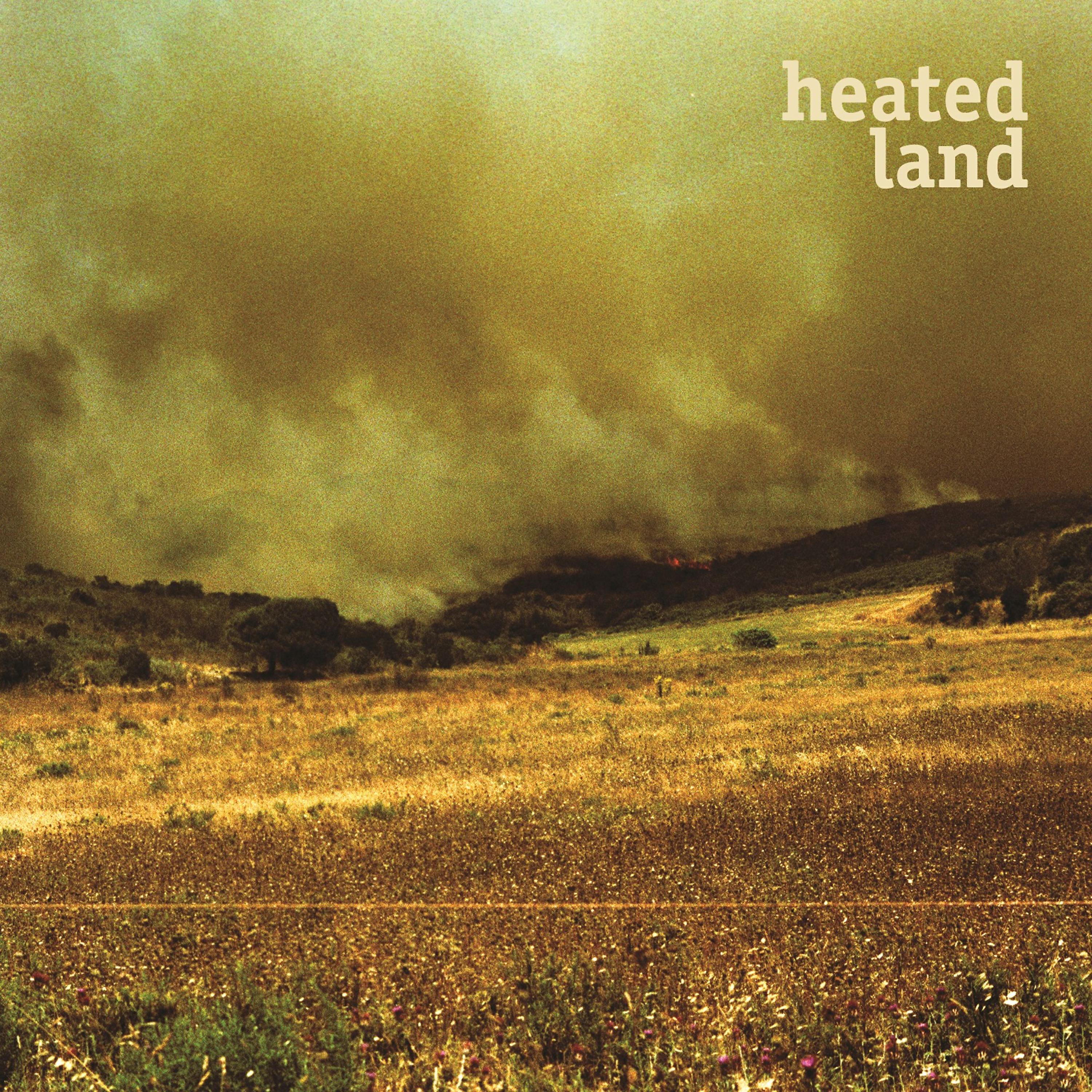 Heated Land - Rye Fields