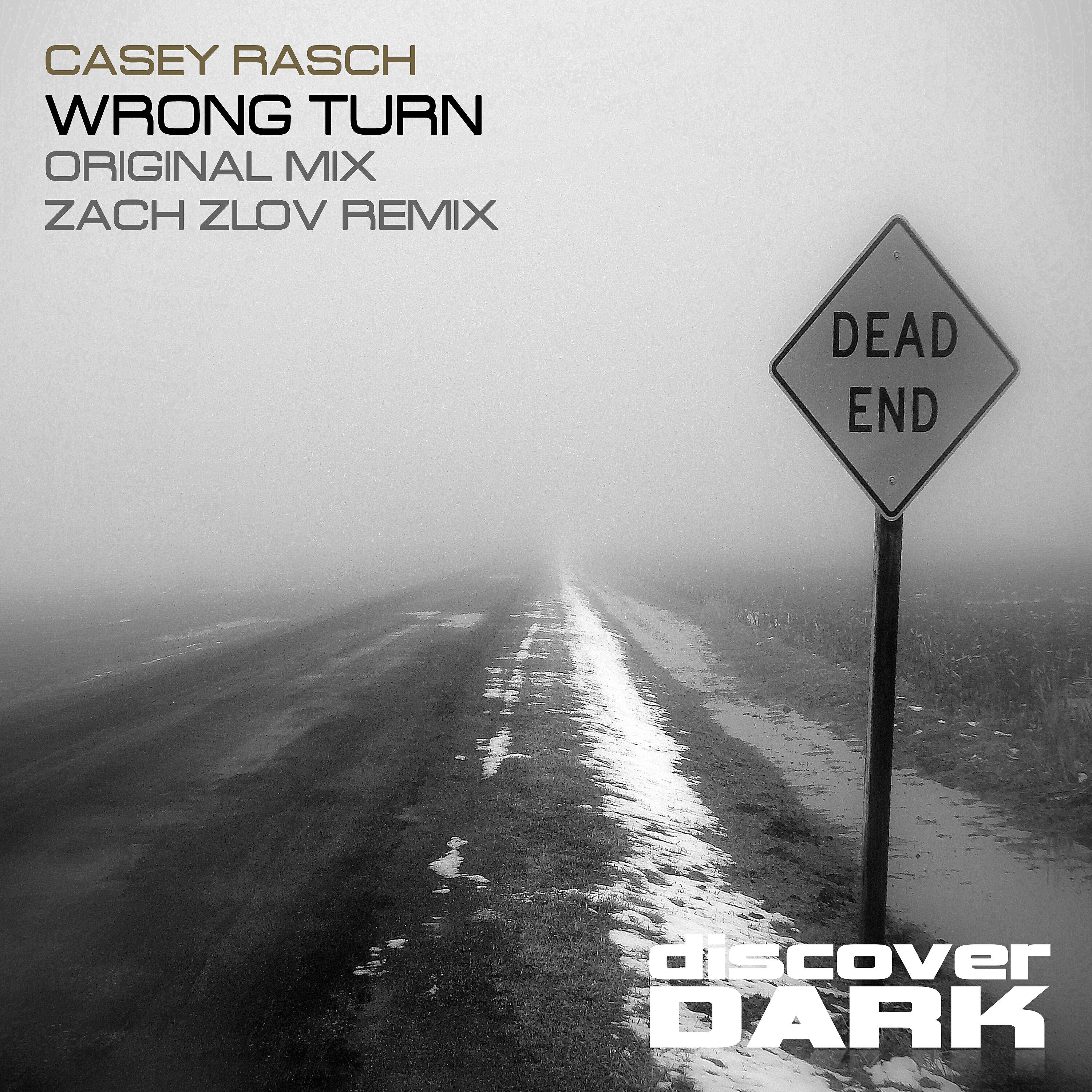 Casey Rasch - Wrong Turn (Zach Zlov Remix)