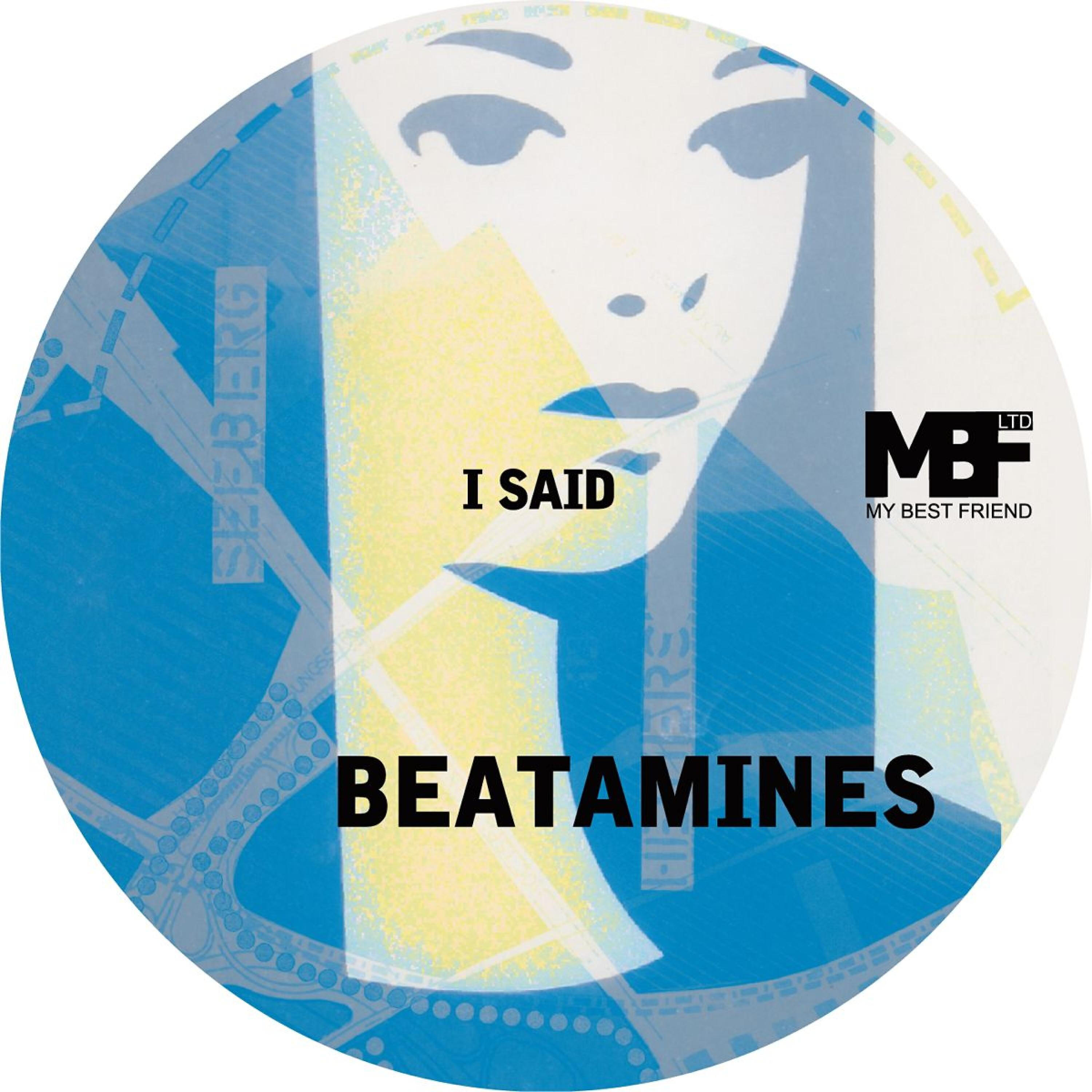 Beatamines - I Said (Bjoern Nafe Remix)