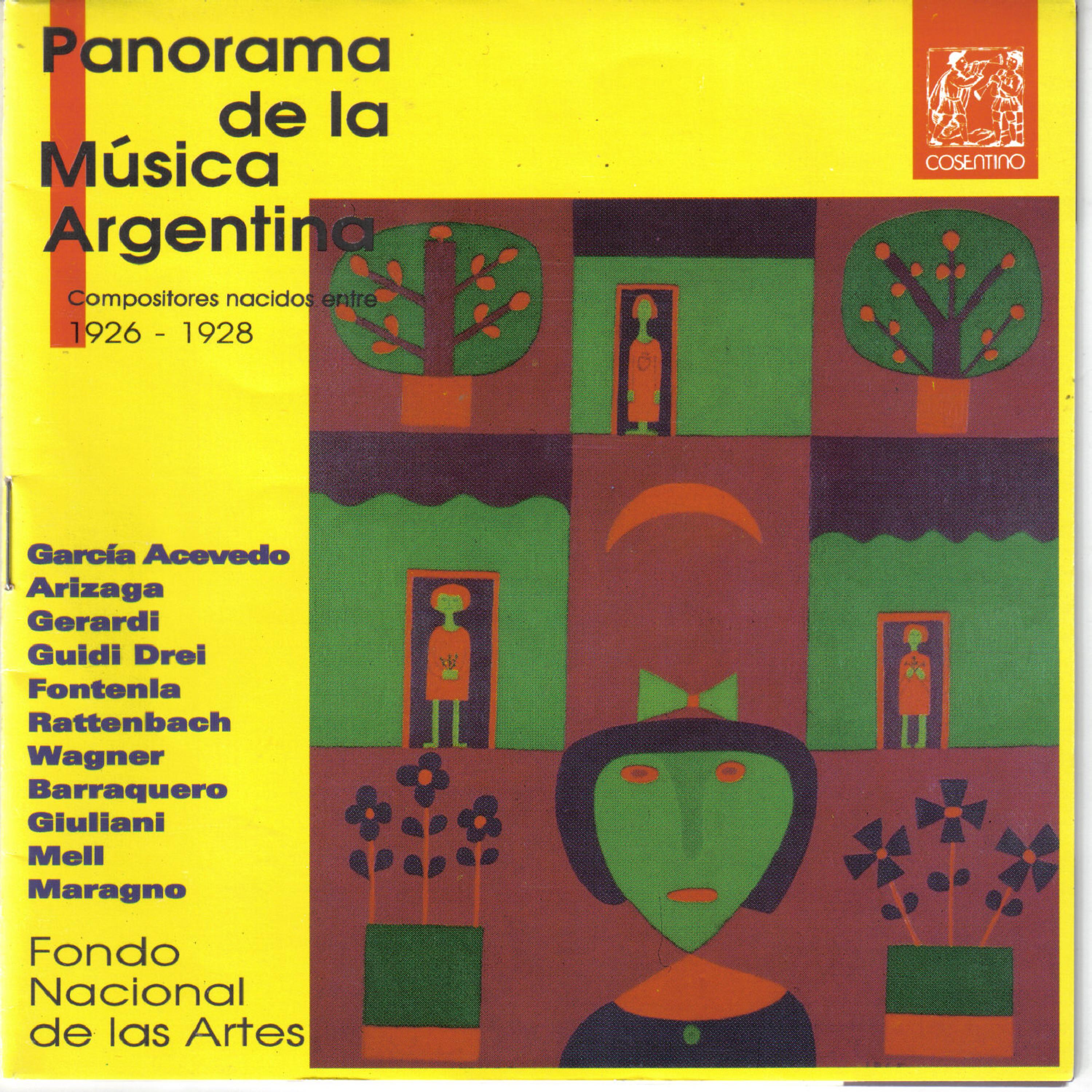 Постер альбома Panorama de la Música Argentina, Compositores Nacidos Entre 1926 - 1928